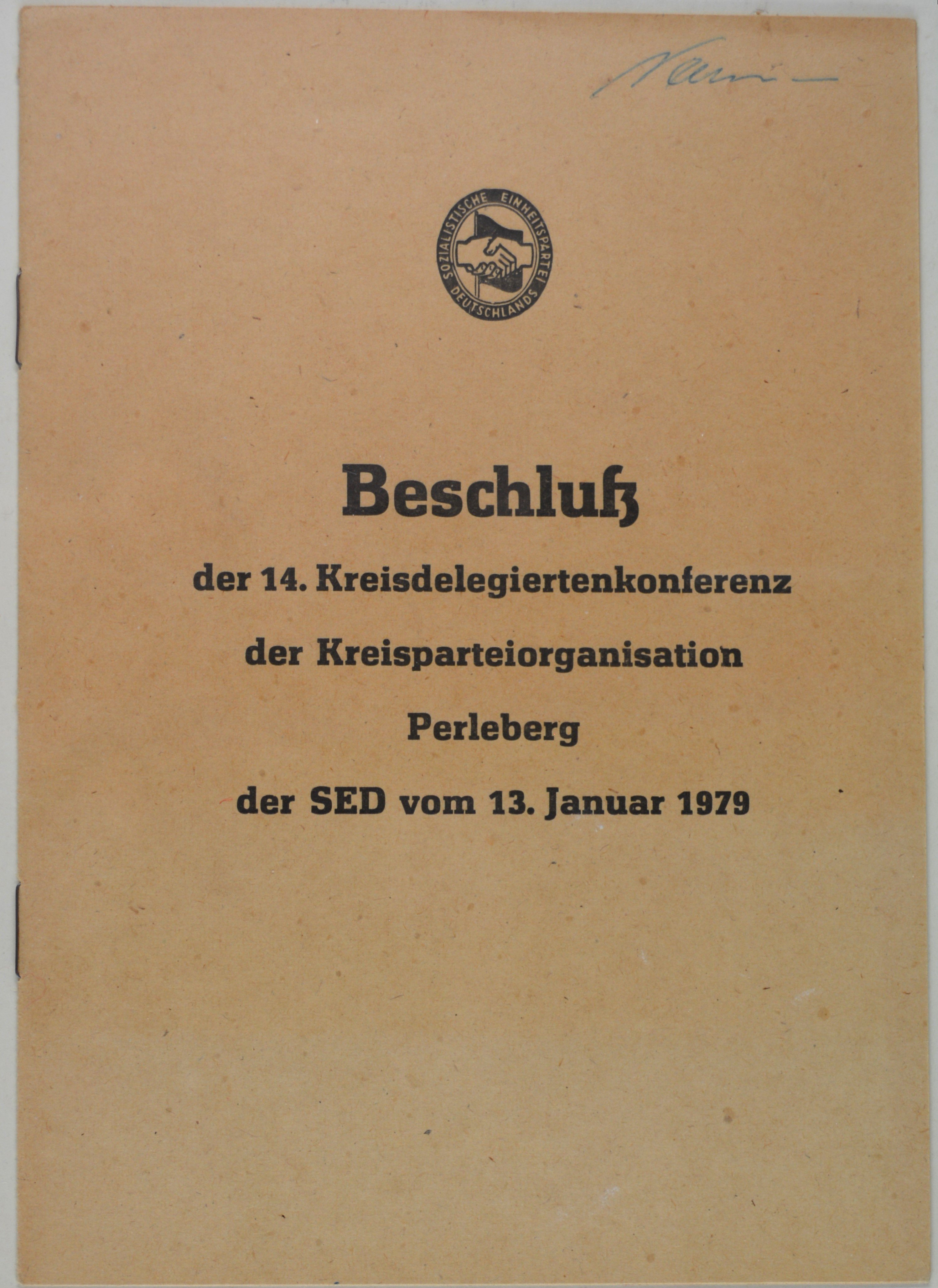 Broschüre: Beschluß der 14. Kreisdelegiertenkonferenz der Kreisparteiorganisation Perleberg (DDR Geschichtsmuseum im Dokumentationszentrum Perleberg CC BY-SA)