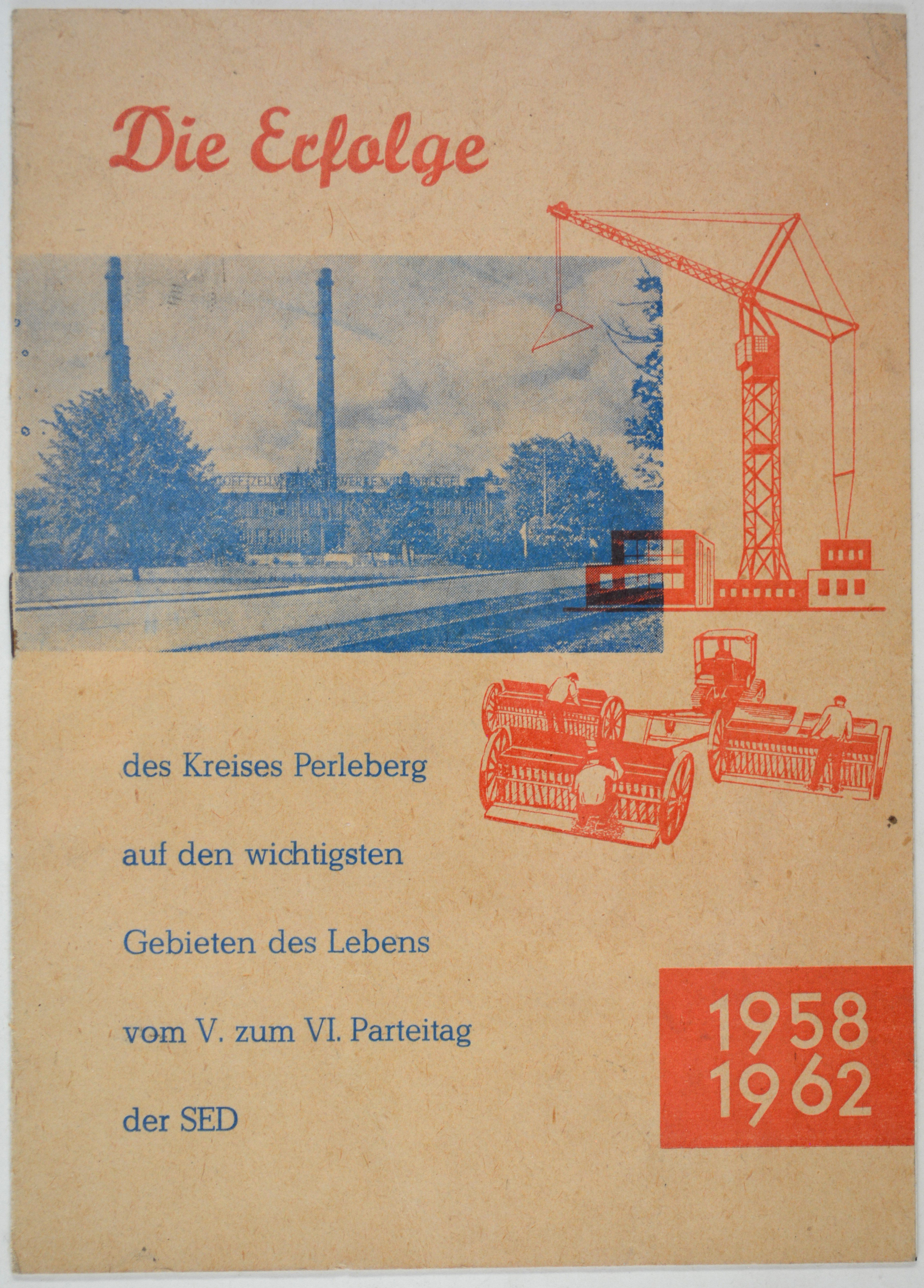 Broschüre: Die Erfolge des Kreises Perleberg (DDR Geschichtsmuseum im Dokumentationszentrum Perleberg CC BY-SA)