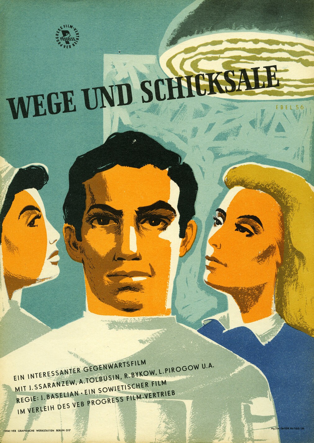 Plakat zu dem Film: Wege und Schicksale (Filmmuseum Potsdam / DEFA-Stiftung RR-F)