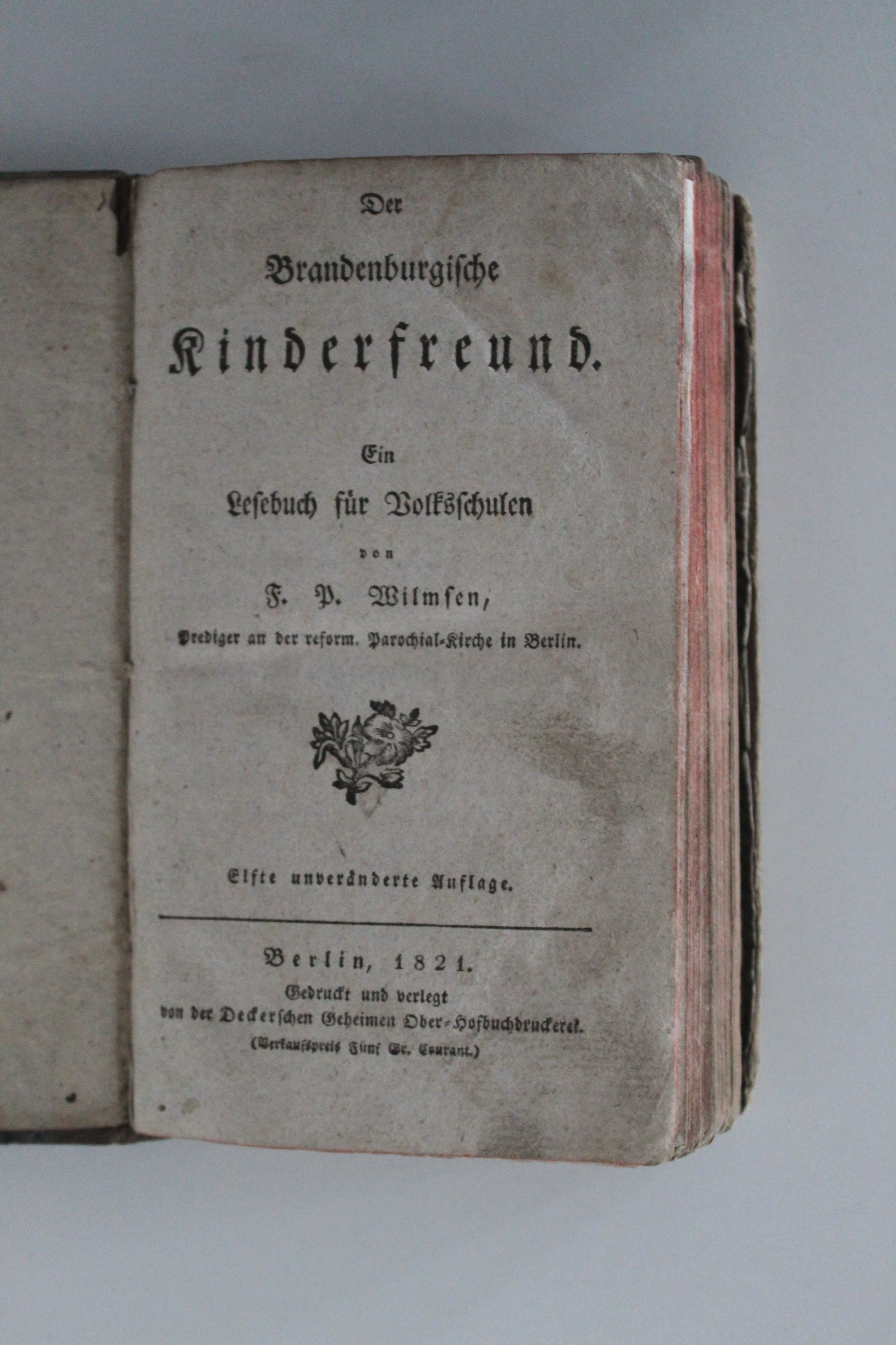 Wilmsen, Friedrich Philipp. Der Brandenburgische Kinderfreund. Ein Lesebuch für Volksschulen. (Reckahner Museen CC BY-NC-SA)