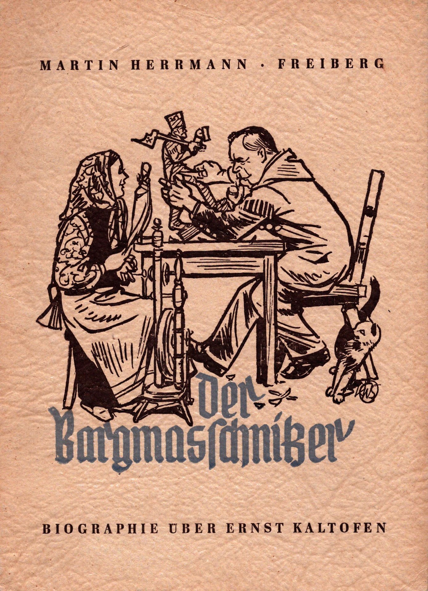 Originaltitel: Der Bargmaschnitzer ; Untertitel: Biographie über Ernst Kaltofen (Saxonia-Freiberg-Stiftung CC BY-NC-SA)
