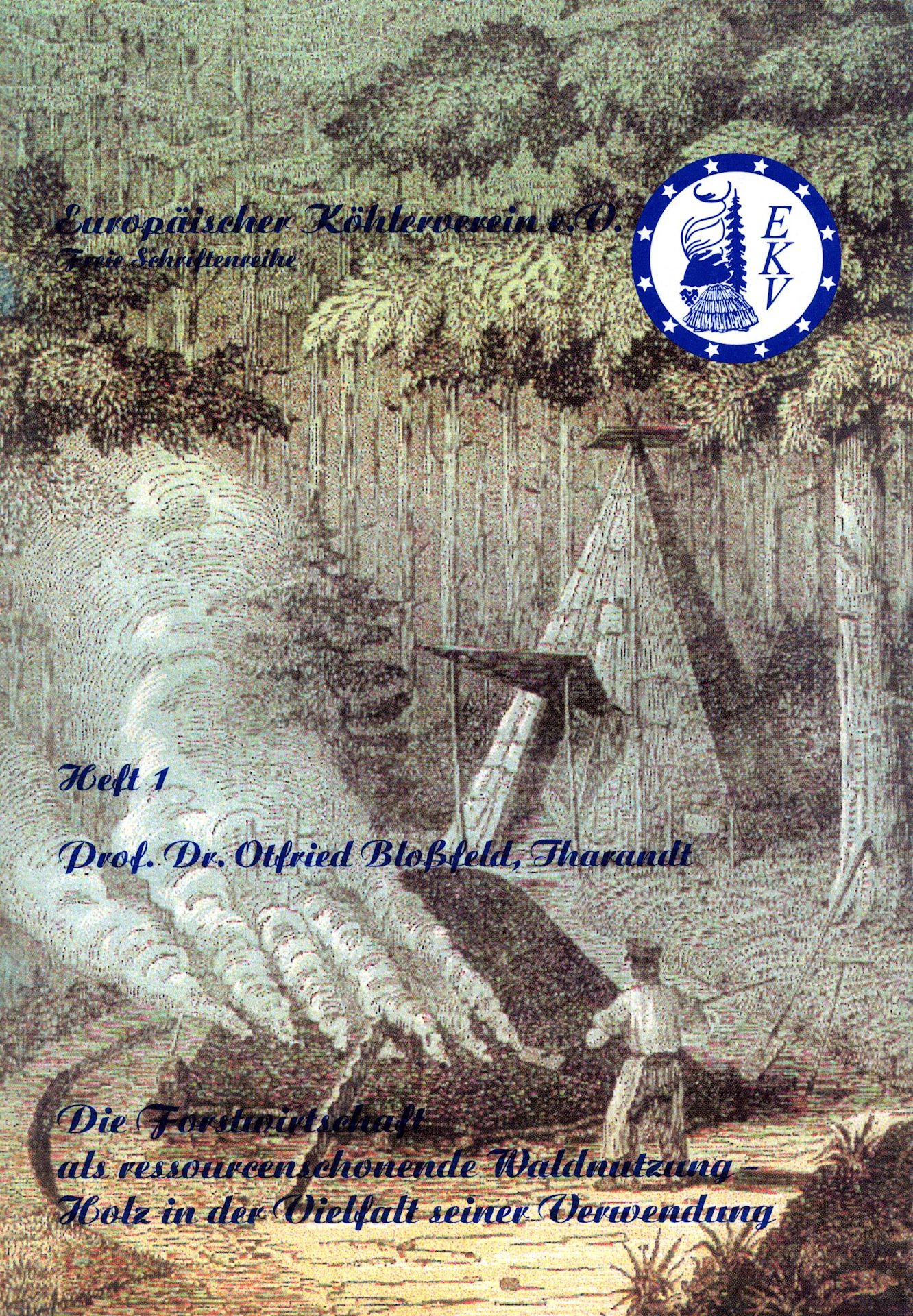 Originaltitel: Heft 1: Prof. Dr. Otfried Bloßfeld (Tharandt): Die Forstwirtschaft als ressourcenschonende Waldnutzung – Holz in der Vielfalt seiner Verwend (Saxonia-Freiberg-Stiftung CC BY-NC-SA)