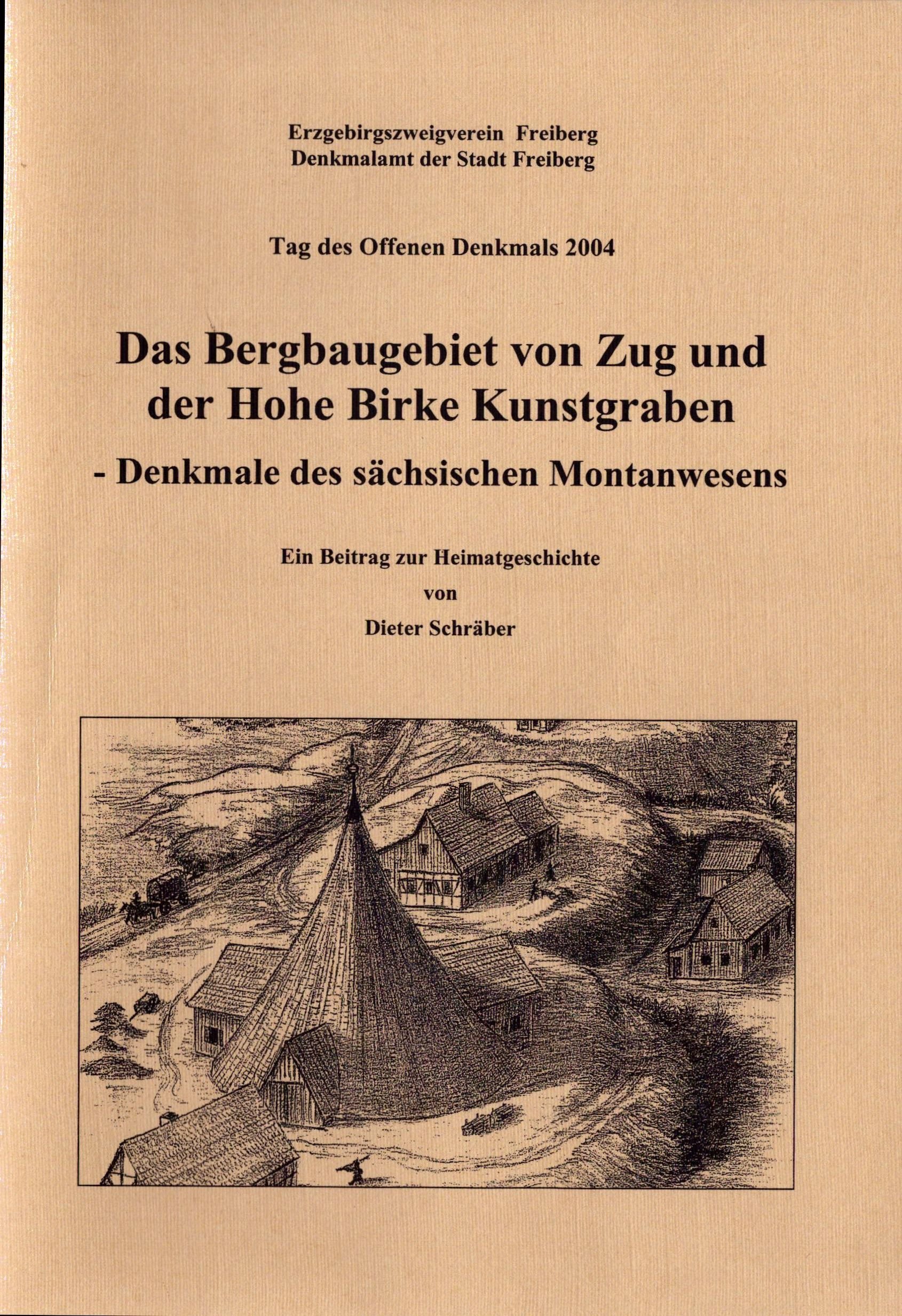 Das Bergbaugebiet von Zug und der Hohe Birke Kunstgraben (Archiv SAXONIA-FREIBERG-STIFTUNG CC BY-NC-SA)