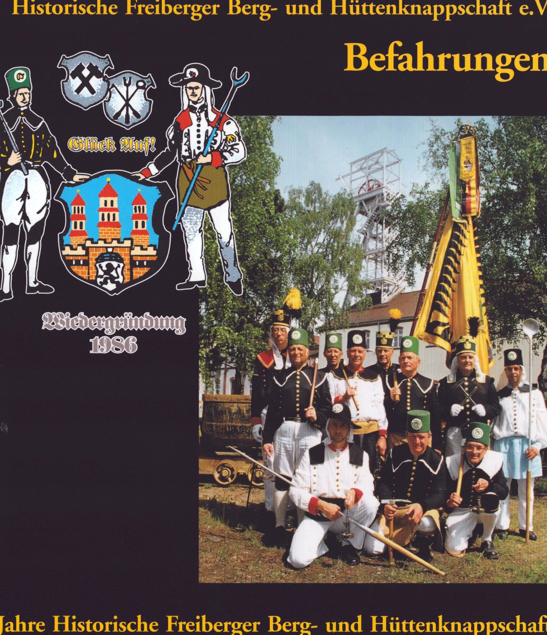 15 Jahre Historische Freiberger Berg- und Hüttenknappschaft e. V. - Befahrungen 3 (Archiv SAXONIA-FREIBERG-STIFTUNG CC BY-NC-SA)