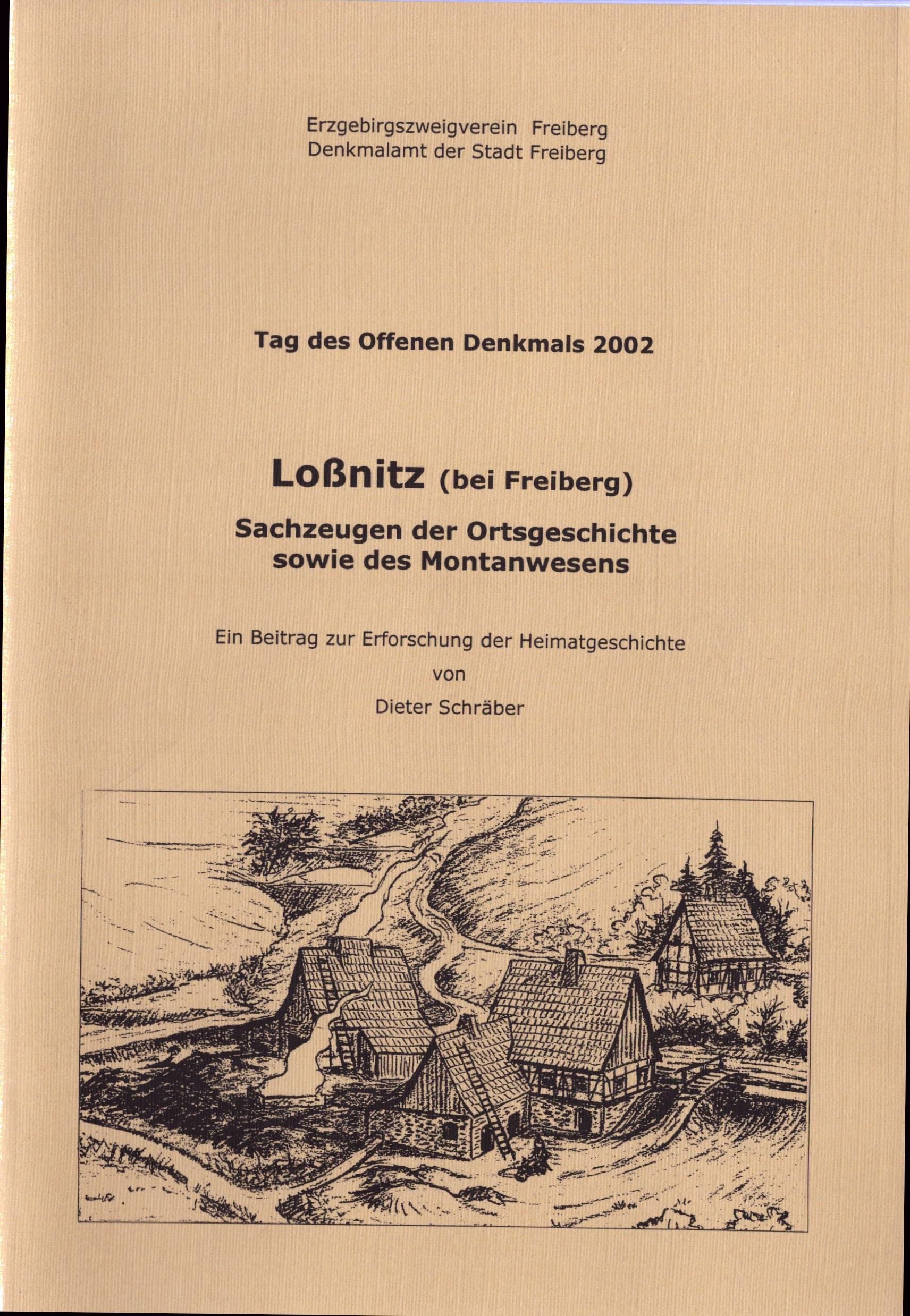 Loßnitz (bei Freiberg). Sachzeugen der Ortsgeschichte sowie des Montanwesens (Archiv SAXONIA-FREIBERG-STIFTUNG CC BY-NC-SA)