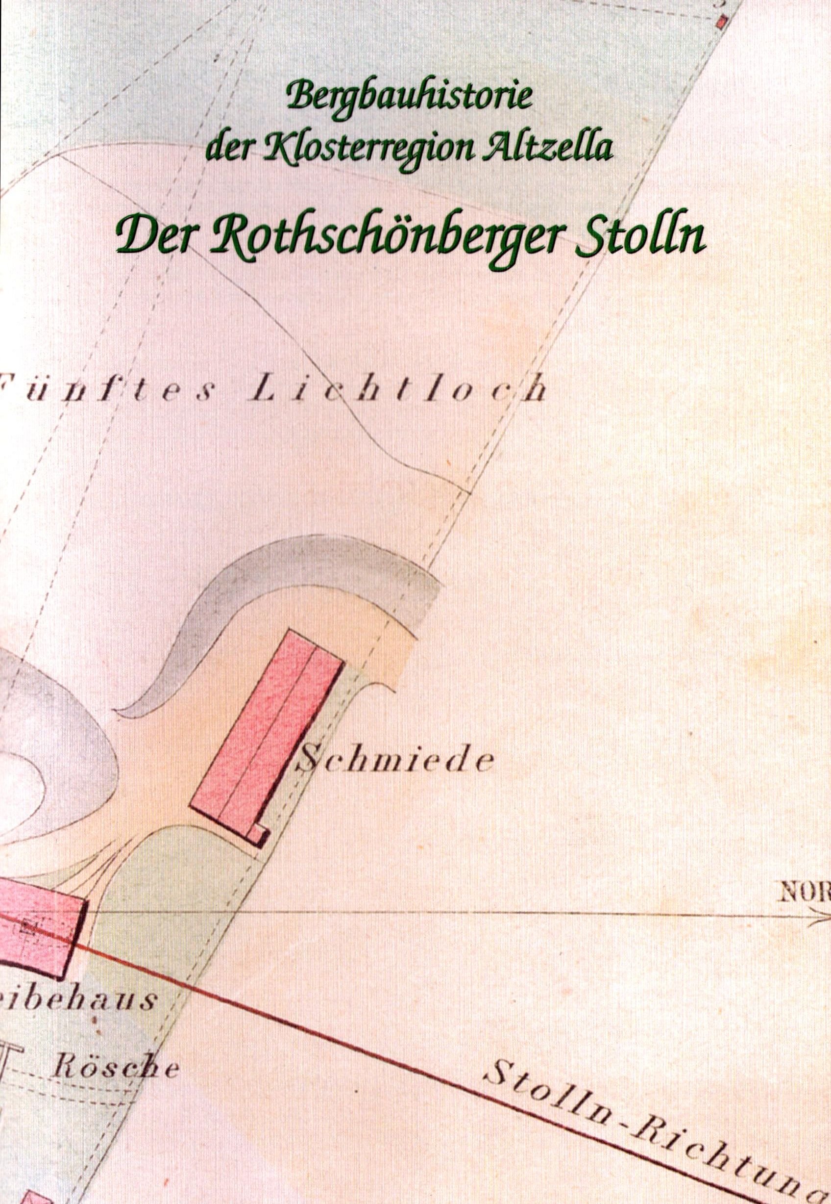 Der Rothschönberger Stolln (Archiv SAXONIA-FREIBERG-STIFTUNG CC BY-NC-SA)