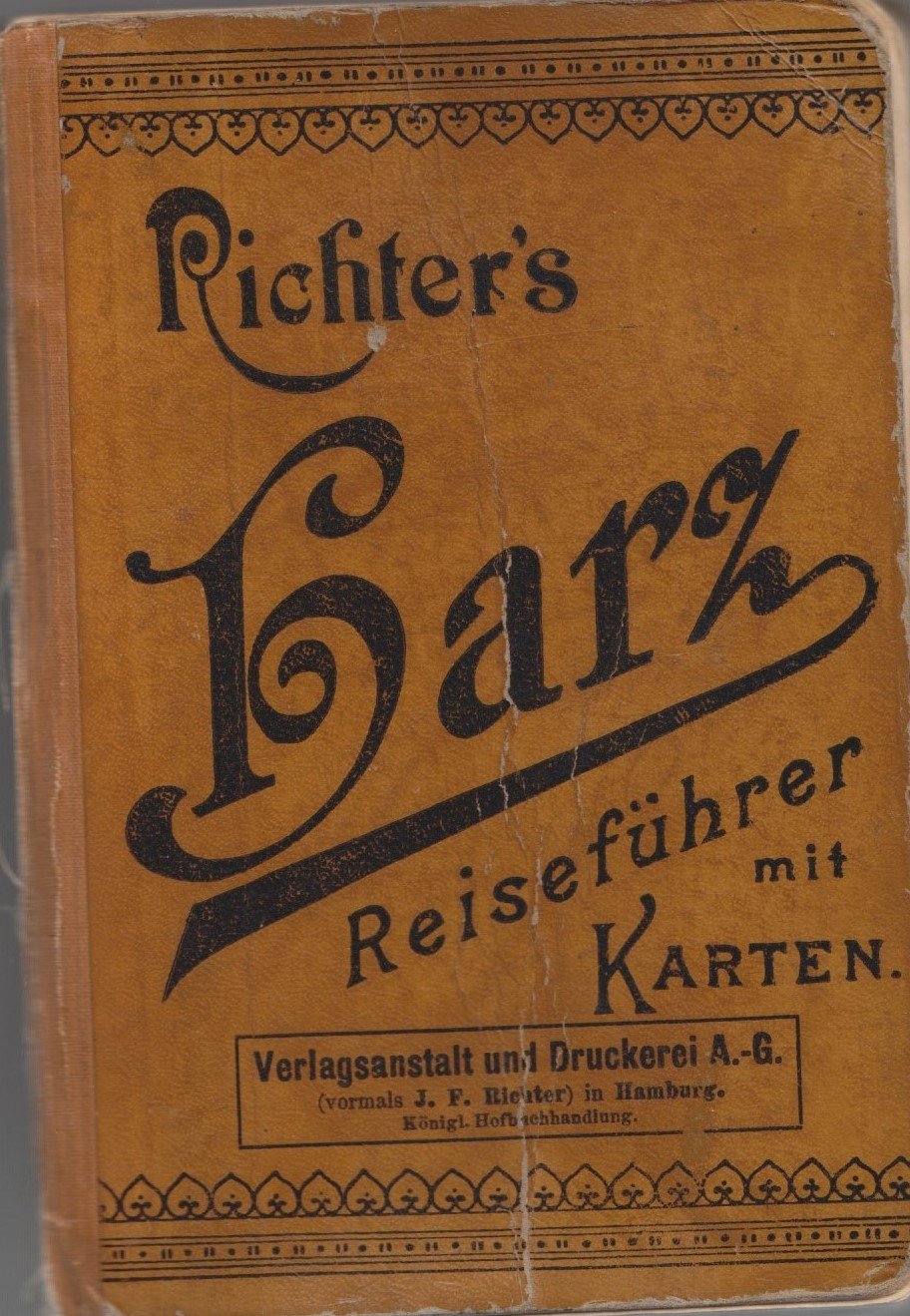 Richter's Harz Reiseführer mit Karten. (Archiv SAXONIA-FREIBERG-STIFTUNG CC BY-NC-SA)