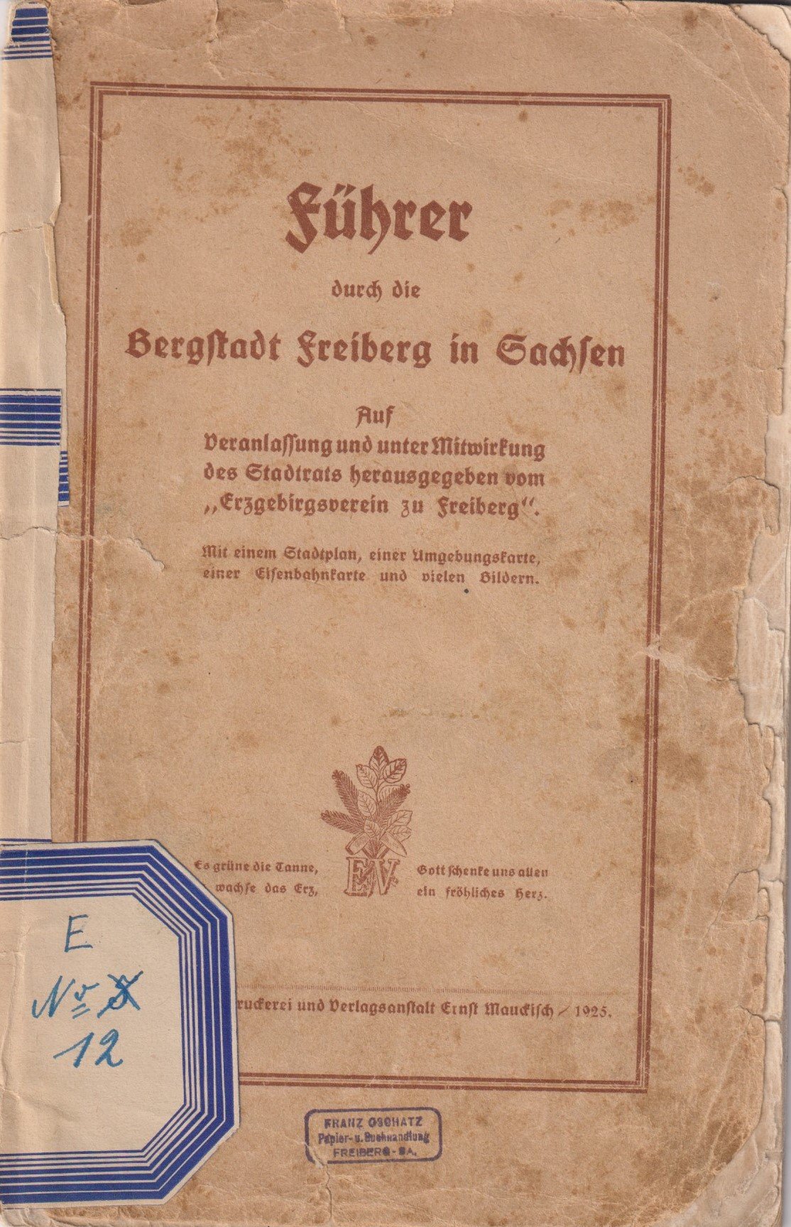 Führer durch die Bergstadt Freiberg in Sachsen (Archiv SAXONIA-FREIBERG-STIFTUNG CC BY-NC-SA)