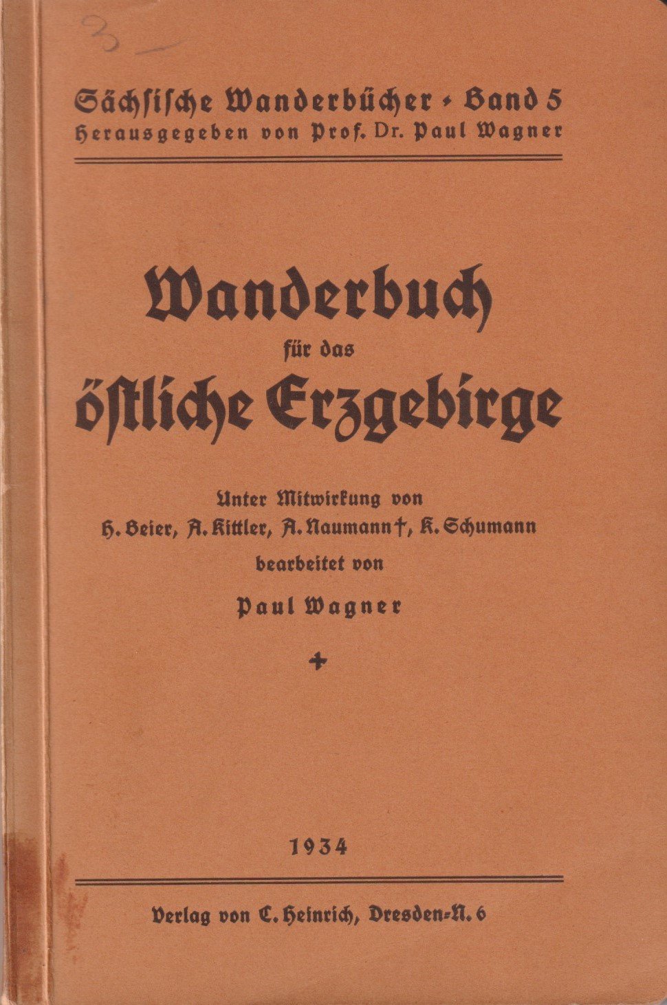 Sächsische Wanderbücher, Band 5: Wanderbuch für das östliche Erzgebirge. (Archiv SAXONIA-FREIBERG-STIFTUNG CC BY-NC-SA)