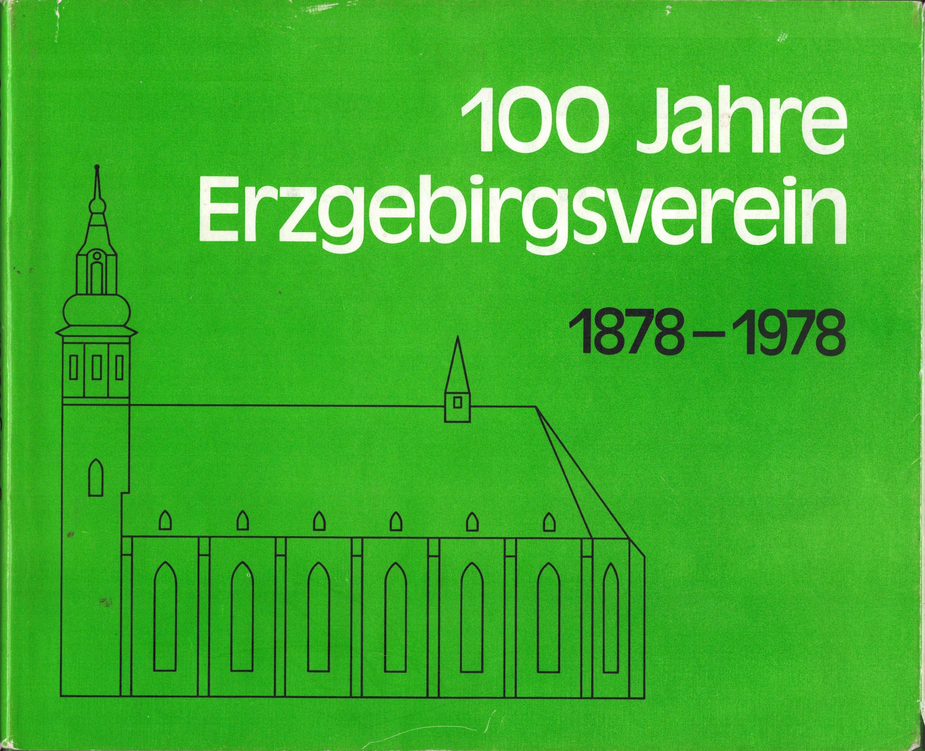 100 Jahre Erzgebirgsverein (Archiv SAXONIA-FREIBERG-STIFTUNG CC BY-NC-SA)