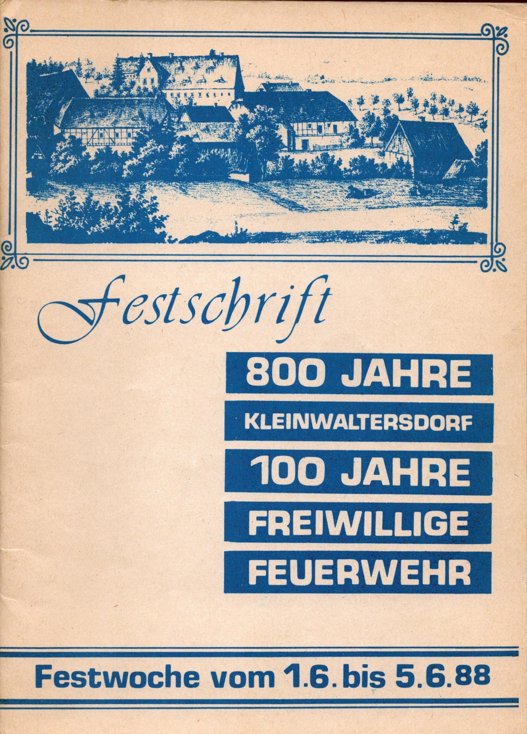 Festschrift 800 Jahre Kleinwaltersdorf, 100 Jahre Freiwillige Feuerwehr (Archiv SAXONIA-FREIBERG-STIFTUNG CC BY-NC-SA)
