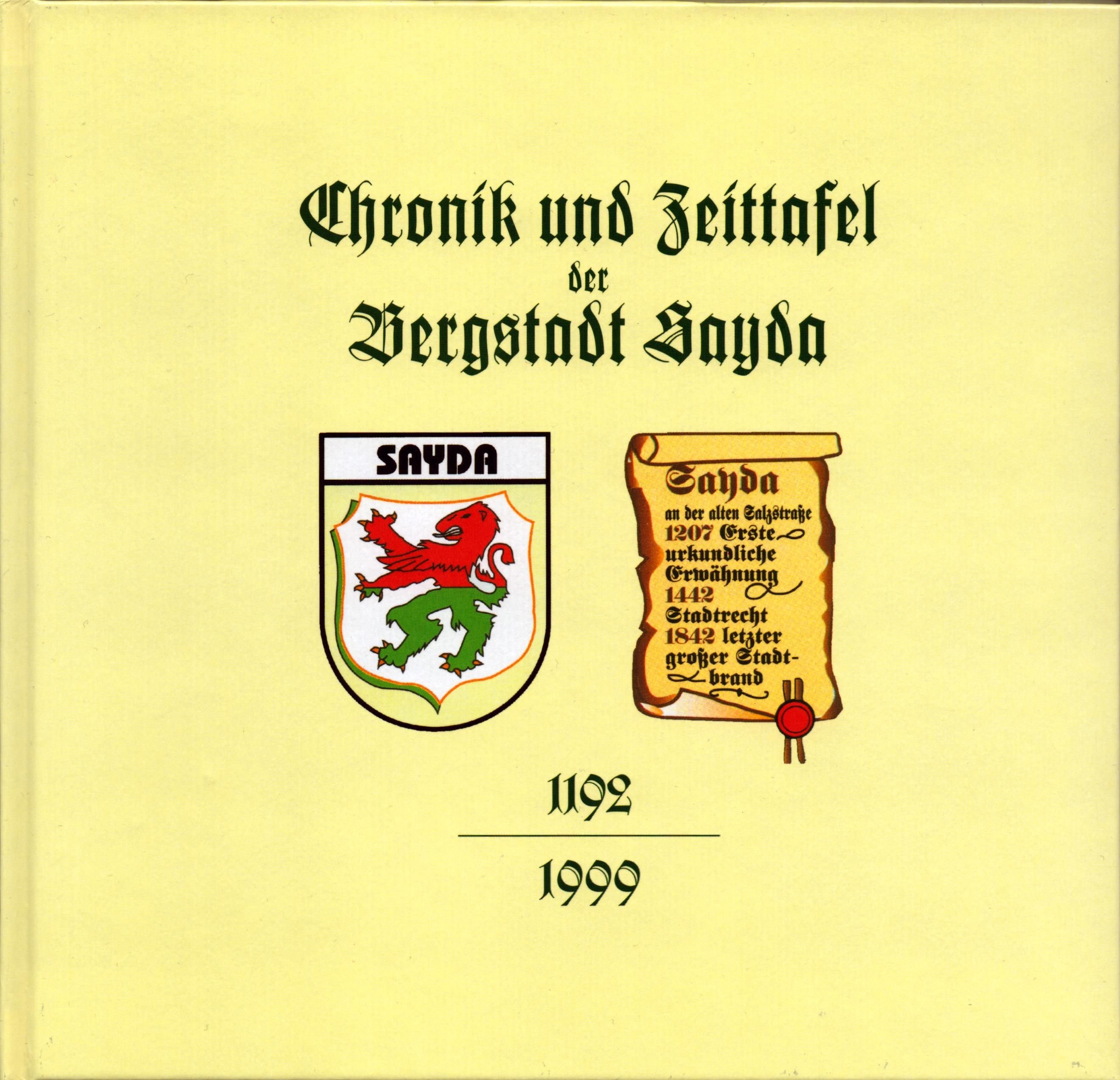 Chronik und Zeittafel der Bergstadt Sayda 1192 - 1999 (Archiv SAXONIA-FREIBERG-STIFTUNG CC BY-NC-SA)