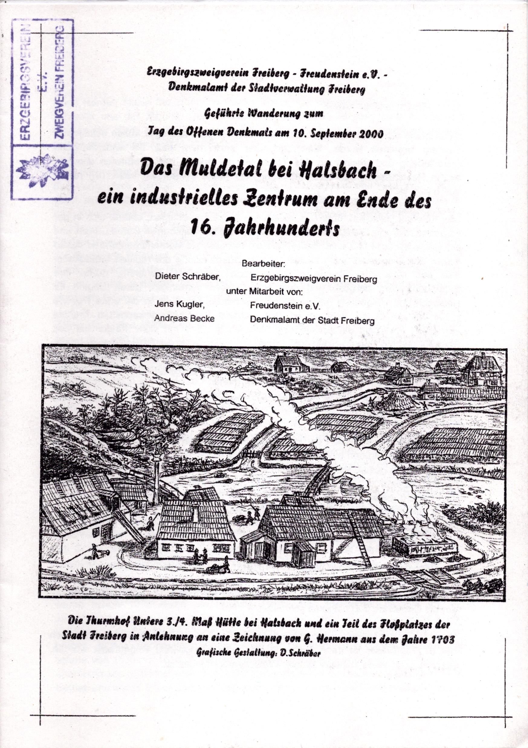 Das Muldental bei Halsbach - ein industrielles Zentrum am Ende des 16. Jahrhunderts (Archiv SAXONIA-FREIBERG-STIFTUNG CC BY-NC-SA)