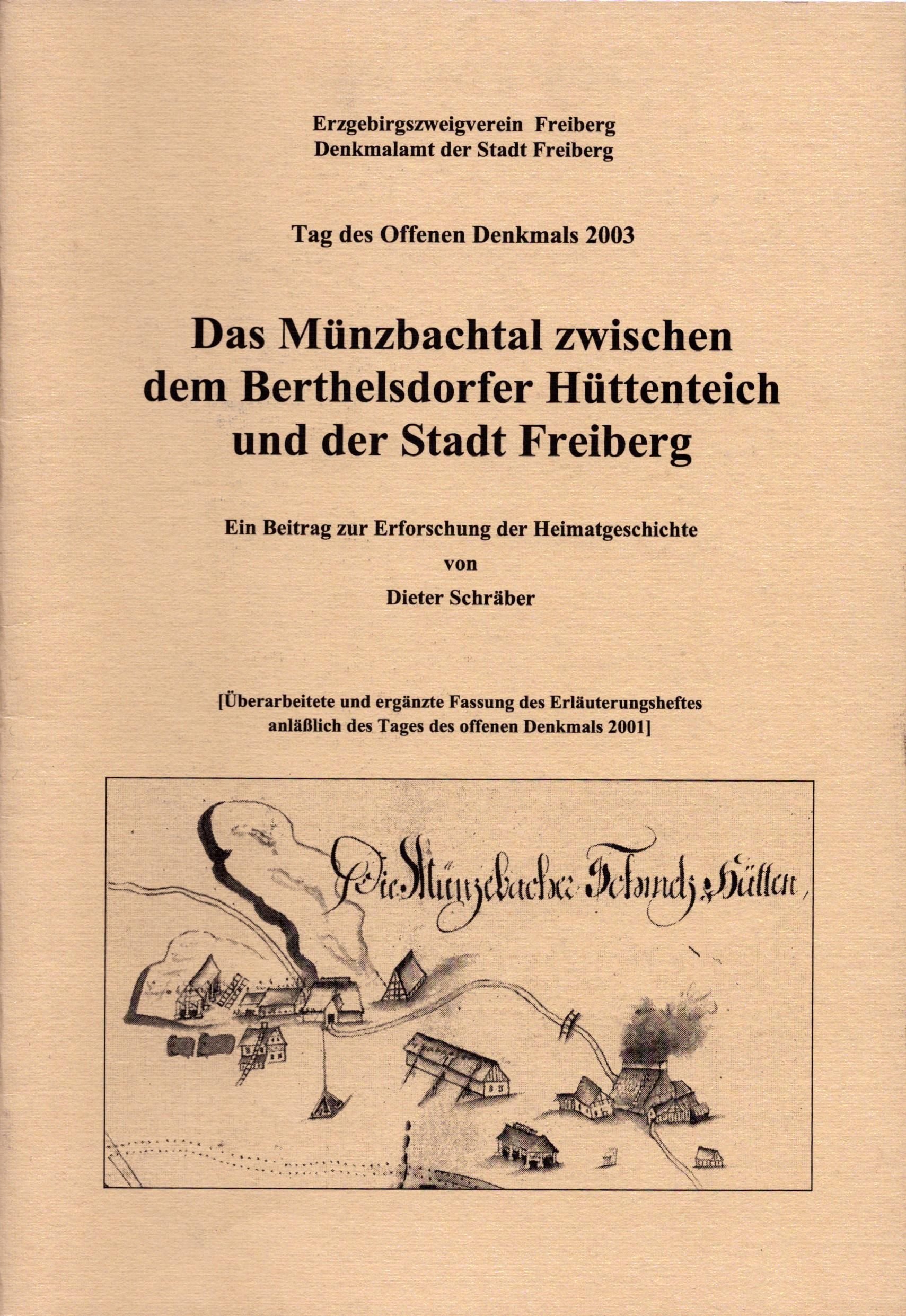 Das Münzbachtal zwischen dem Berthelsdorfer Hüttenteich und der Stadt Freiberg (Archiv SAXONIA-FREIBERG-STIFTUNG CC BY-NC-SA)