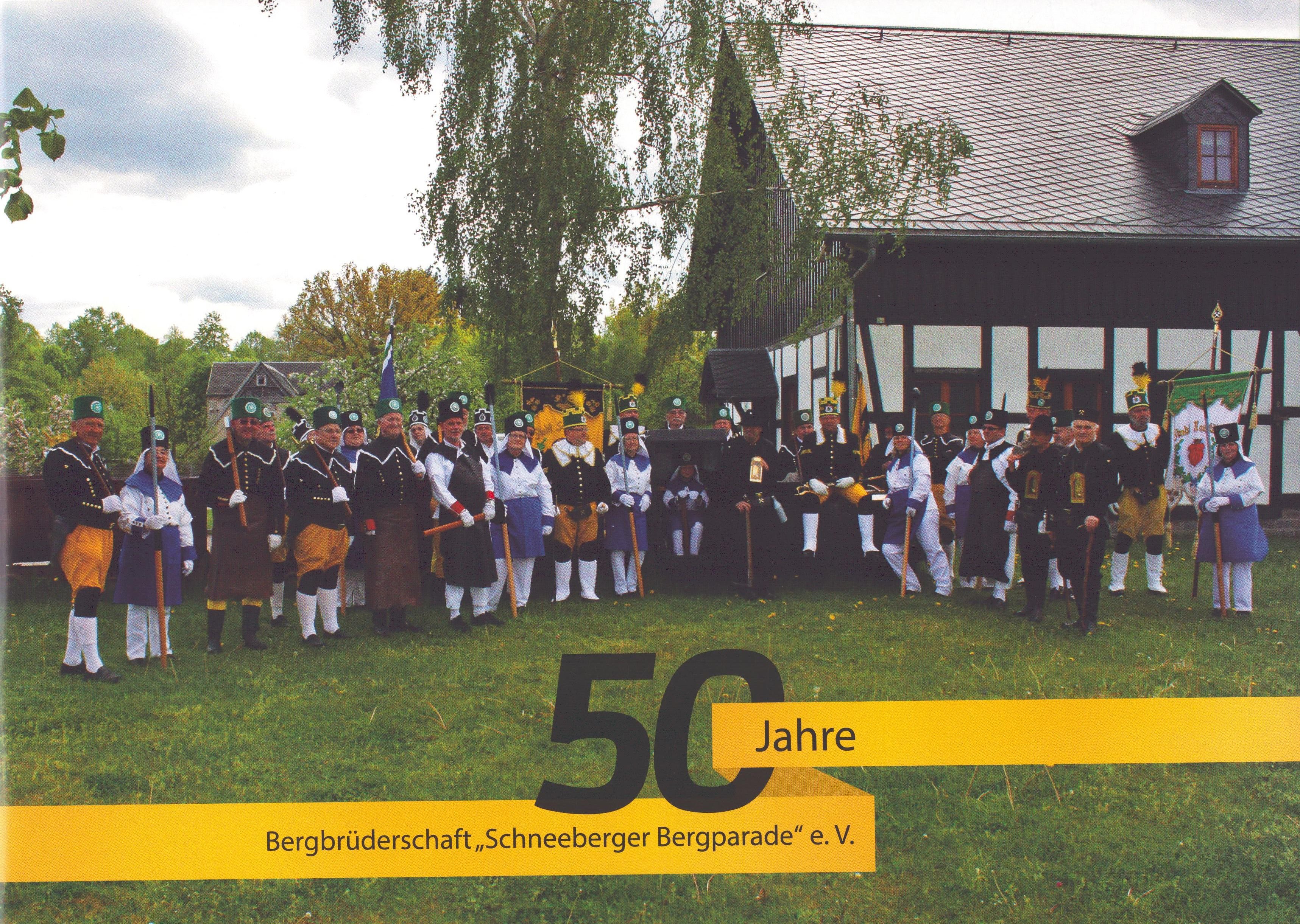 50 Jahre Bergbrüderschaft "Schneeberger Bergparade" e. V. (Archiv SAXONIA-FREIBERG-STIFTUNG CC BY-NC-SA)