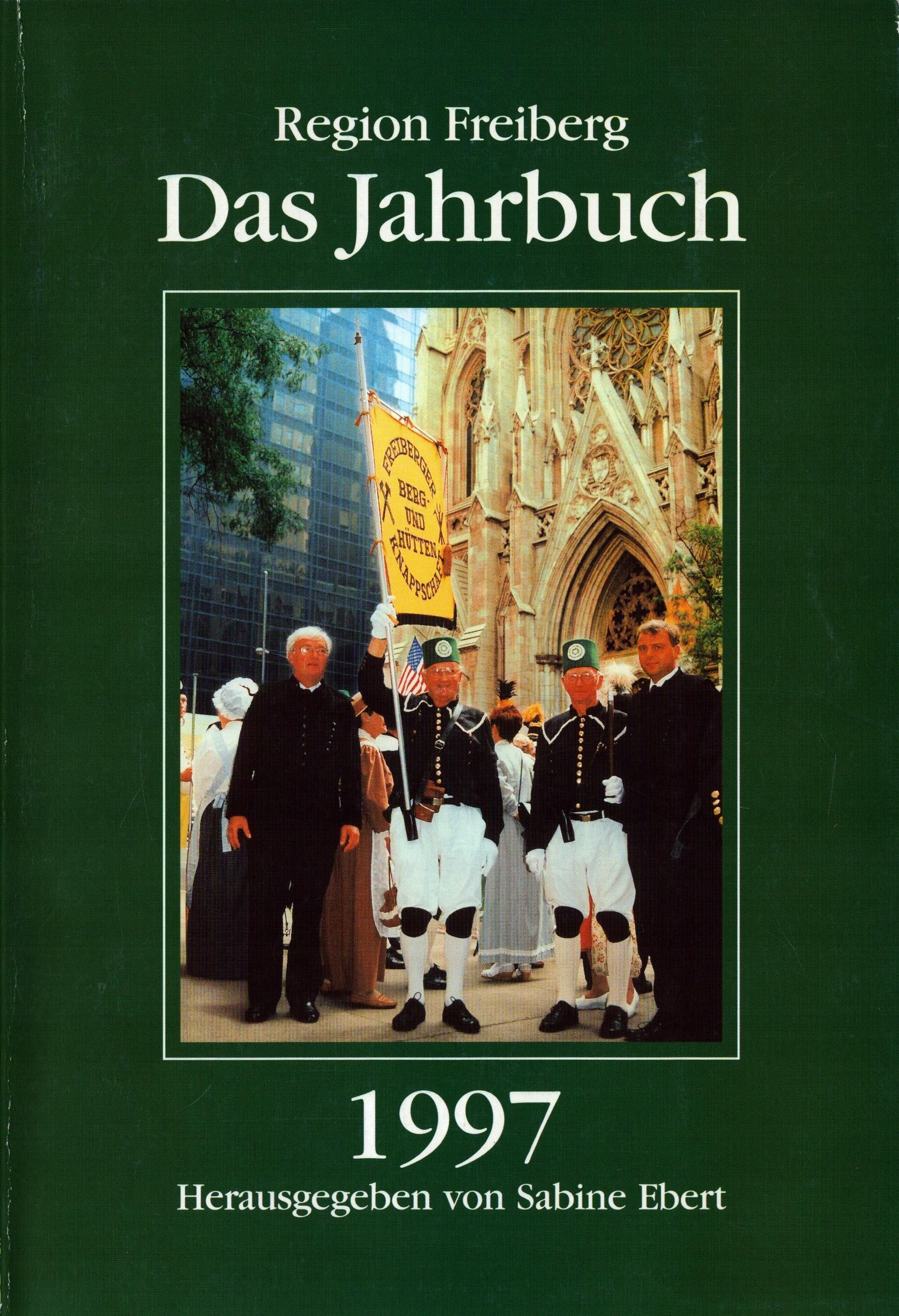 Das Jahrbuch 1997 für die Region Freiberg (Archiv SAXONIA-FREIBERG-STIFTUNG CC BY-NC-SA)