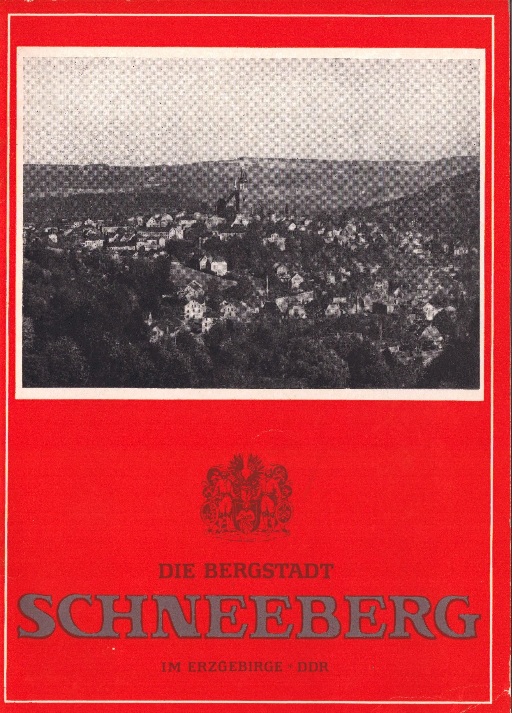 Die Bergstadt Schneeberg im Erzgebirge * DDR (Archiv SAXONIA-FREIBERG-STIFTUNG CC BY-NC-SA)