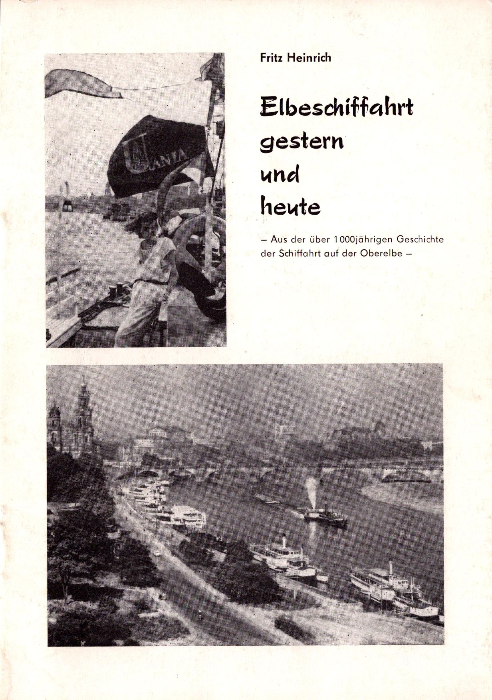 Elbeschiffahrt gestern und heute (Archiv SAXONIA-FREIBERG-STIFTUNG CC BY-NC-SA)