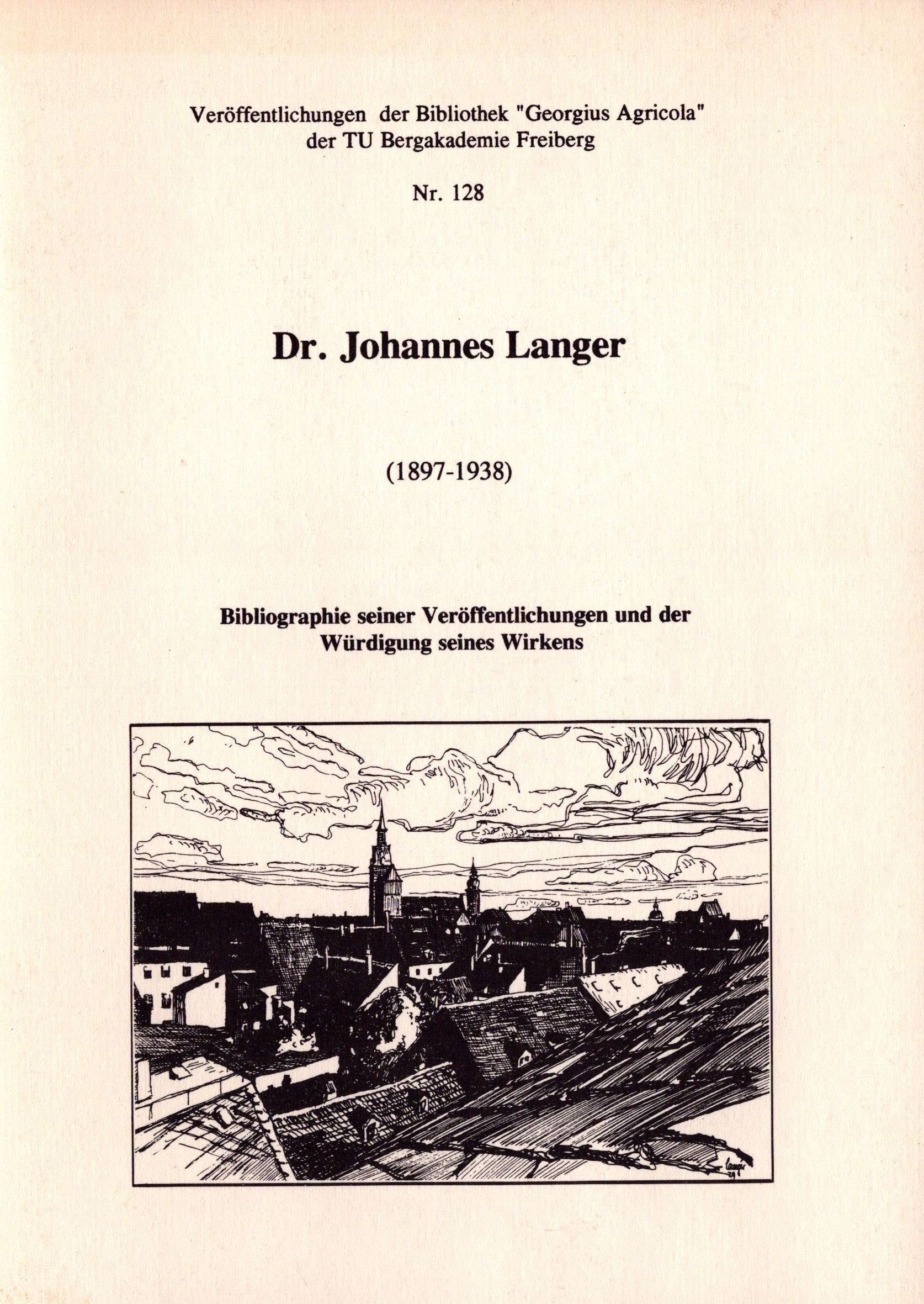 Dr. Johannes Langer 1897 - 1938 (Archiv SAXONIA-FREIBERG-STIFTUNG CC BY-NC-SA)
