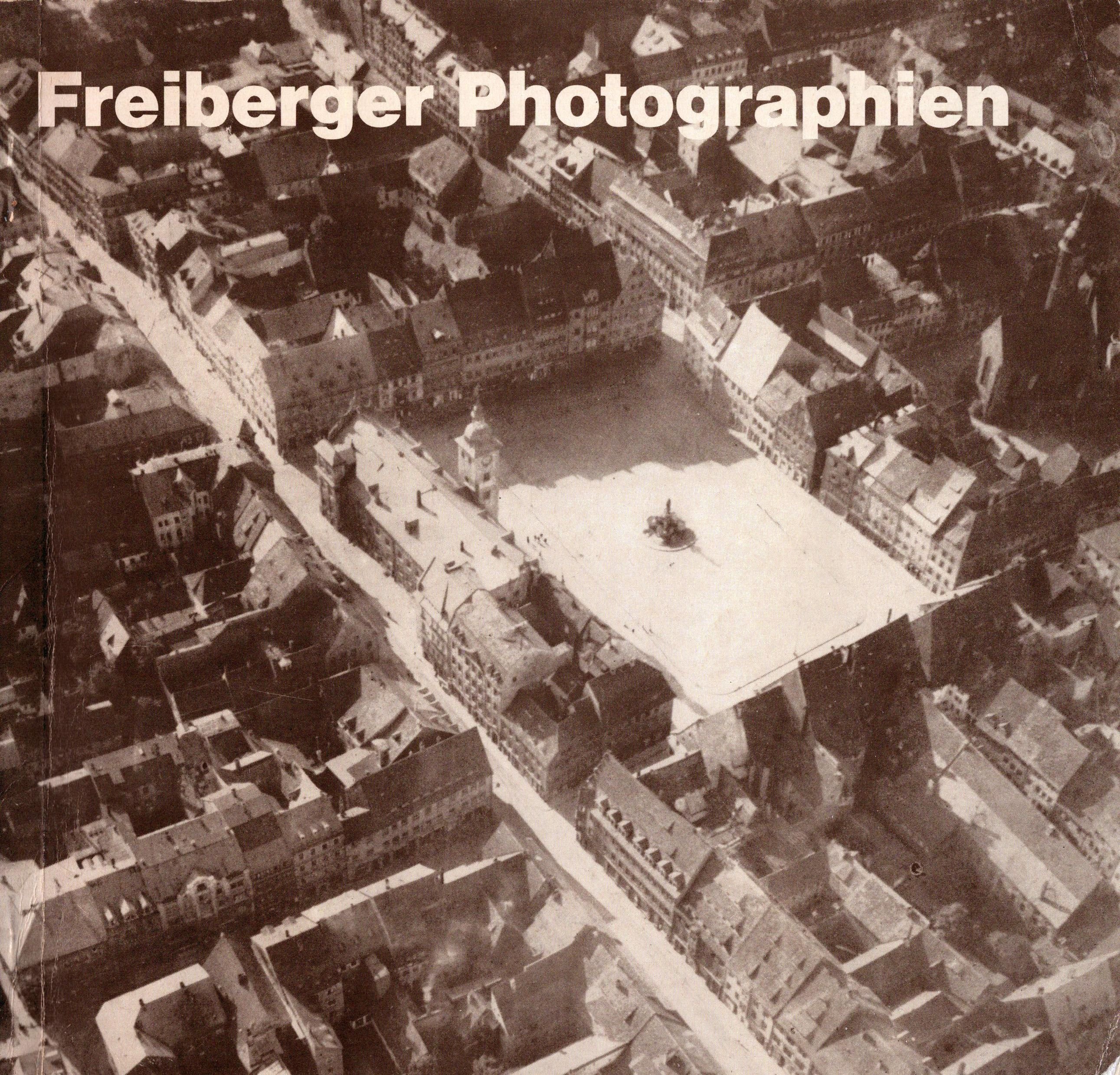Freiberger Photographien (Archiv SAXONIA-FREIBERG-STIFTUNG CC BY-NC-SA)