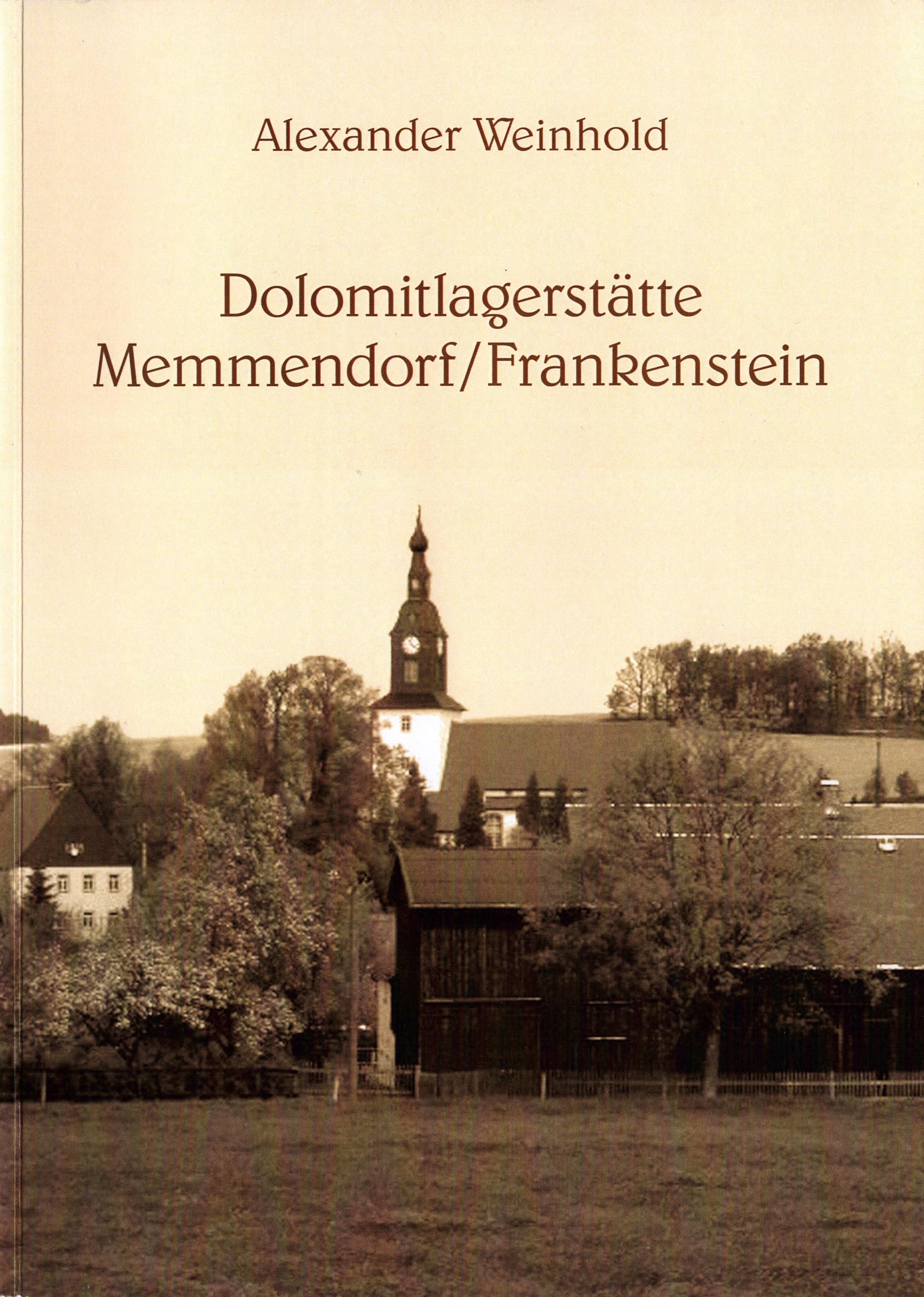 Dolomitlagerstätte Memmendorf/Frankenstein (Archiv SAXONIA-FREIBERG-STIFTUNG CC BY-NC-SA)