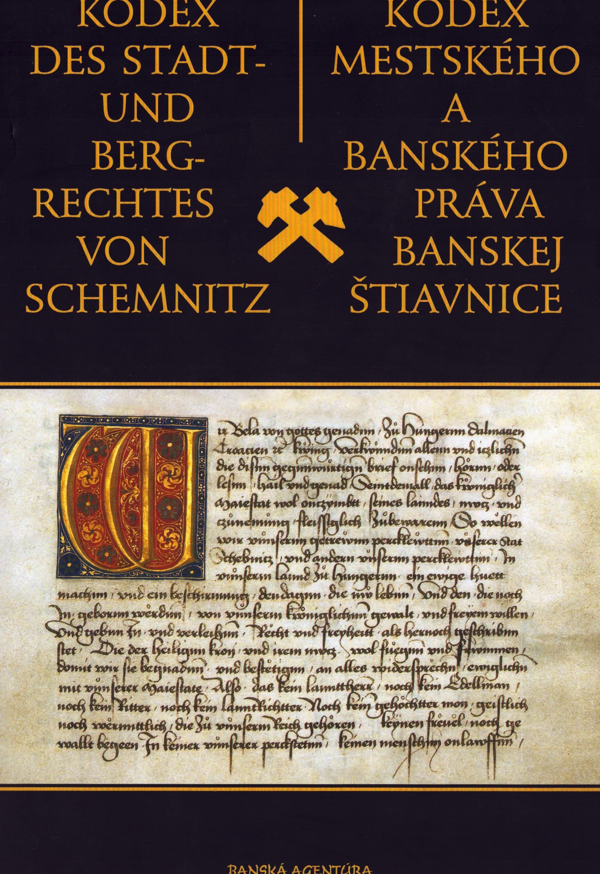 Kodex des Stadt- und Bergrechtes von Schemnitz (Archiv SAXONIA-FREIBERG-STIFTUNG CC BY-NC-SA)