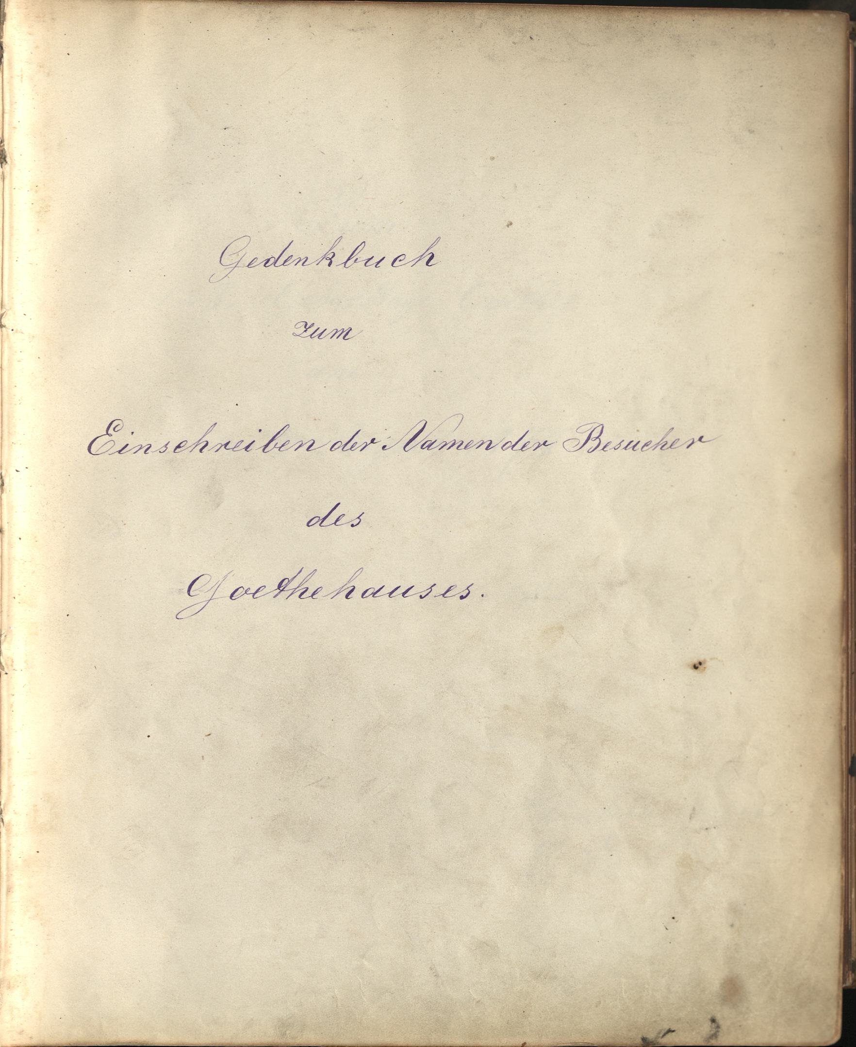 Gedenkbuch zum Einschrieben der Namen der Besucher des Goethehauses (Freies Deutsches Hochstift / Frankfurter Goethe-Museum Public Domain Mark)