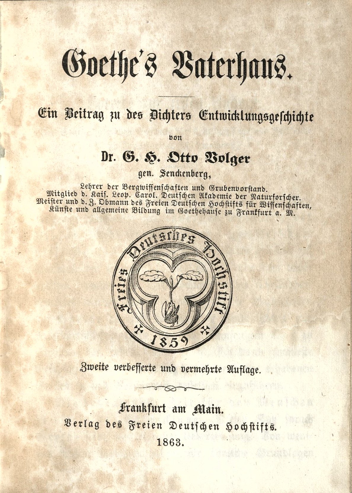 Goethe's Vaterhaus. Ein Beitrag zu des Dichters Entwicklungsgeschichte (1863) (Freies Deutsches Hochstift / Frankfurter Goethe-Museum Public Domain Mark)