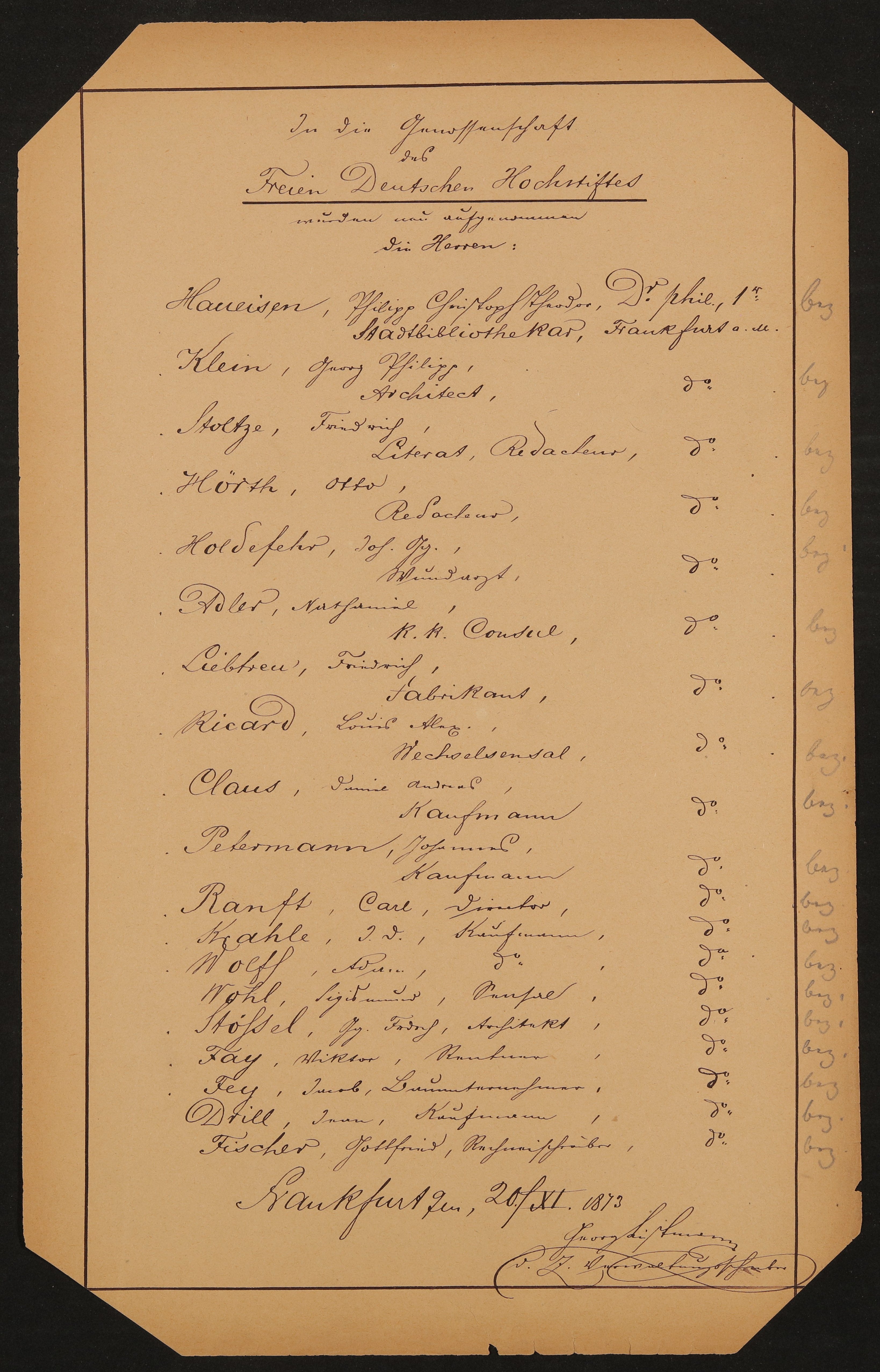 Liste "In die Genossenschaft des Freien Deutschen Hochstiftes wurden neu aufgenommen die Herren:..." (20.11.1873) (Freies Deutsches Hochstift / Frankfurter Goethe-Museum Public Domain Mark)