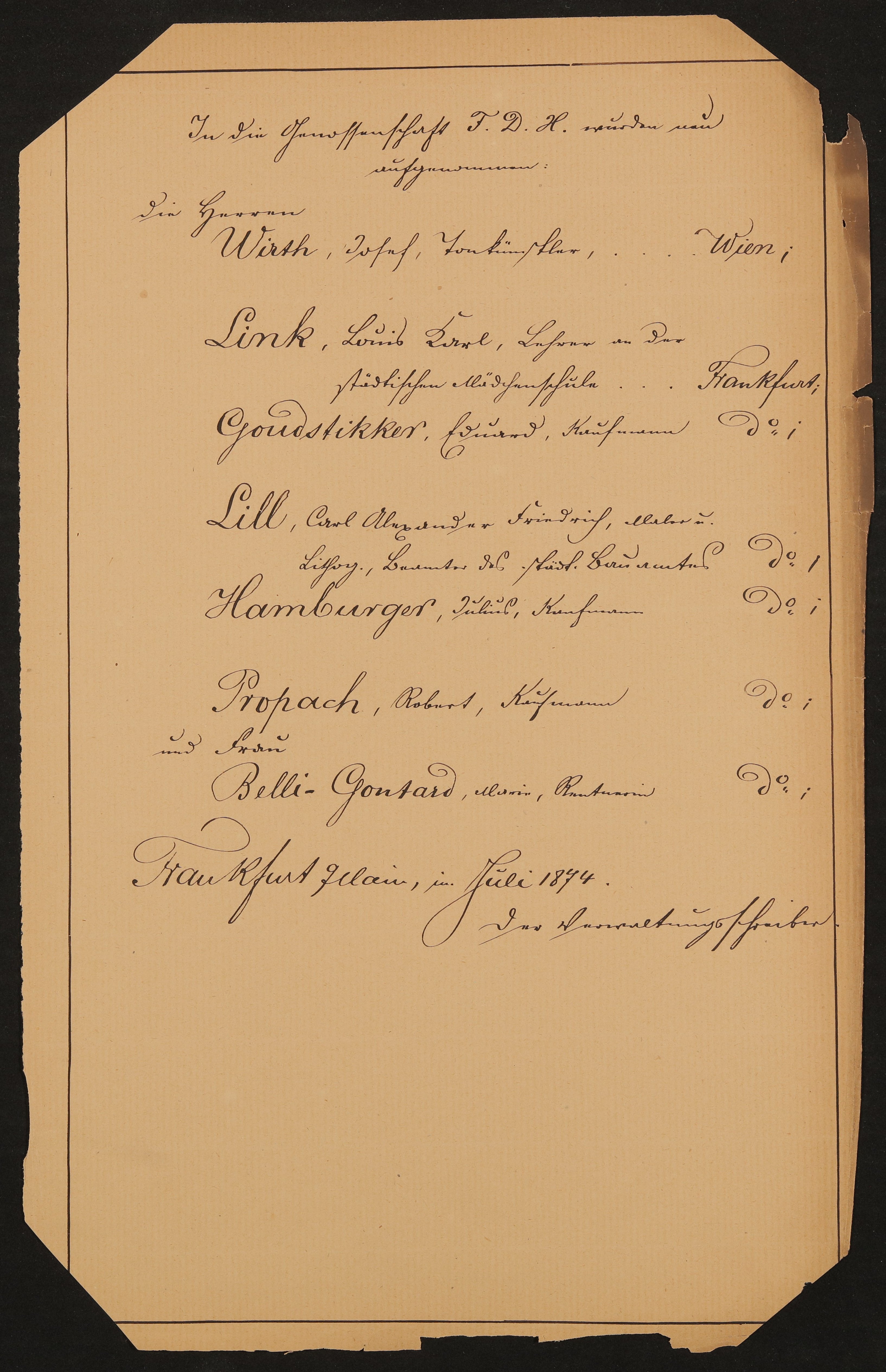 Liste "In die Genossenschaft des Freien Deutschen Hochstiftes wurden neu aufgenommen" (07.1874) (Freies Deutsches Hochstift / Frankfurter Goethe-Museum Public Domain Mark)
