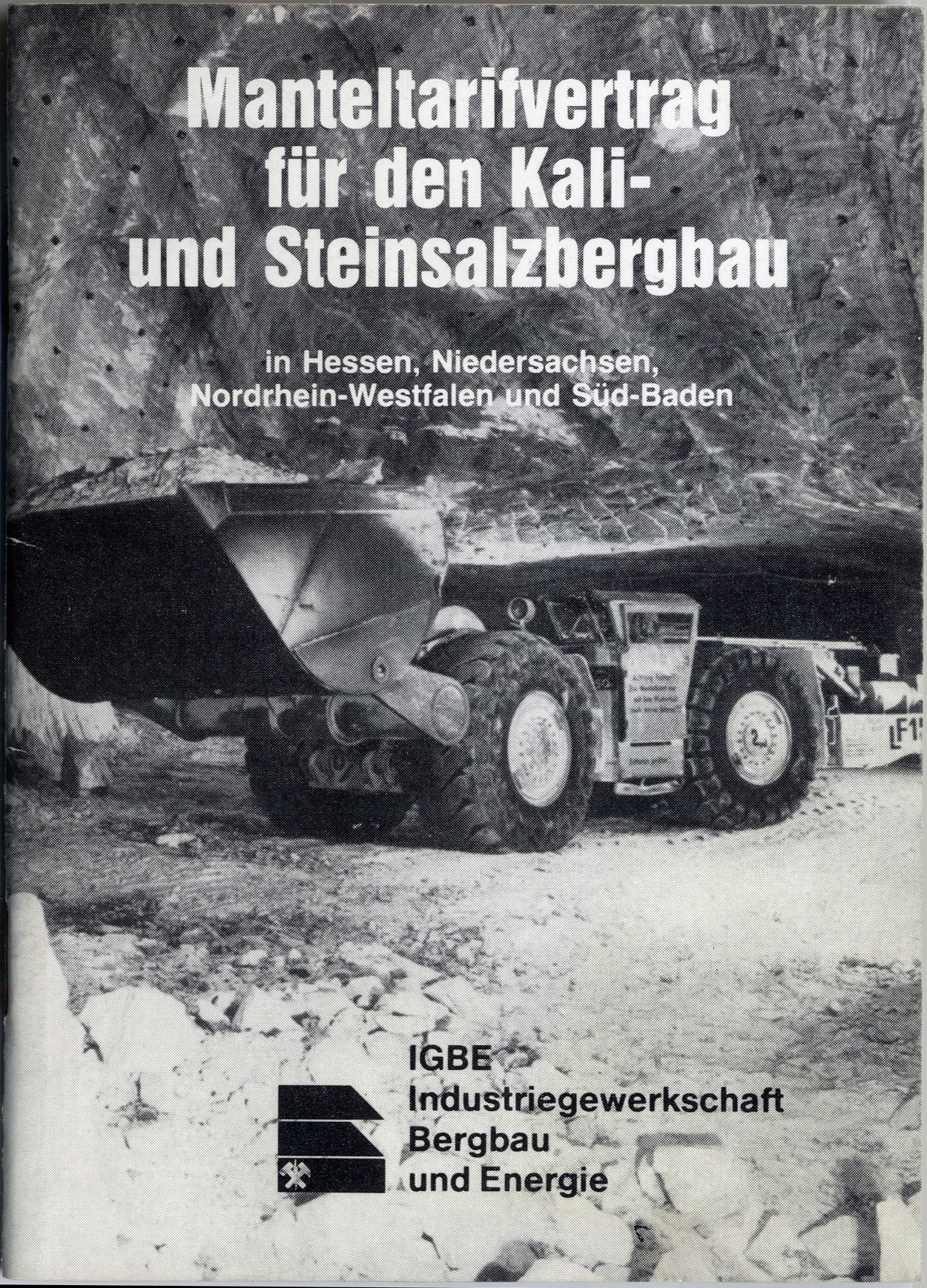 Manteltarifvertrag für den Kali- und Steinsalzbergbau in Hessen, Niedersachsen, Nordrhein-Westfalen und Süd-Baden (Werra-Kalibergbau-Museum, Heringen/W. CC BY-NC-SA)