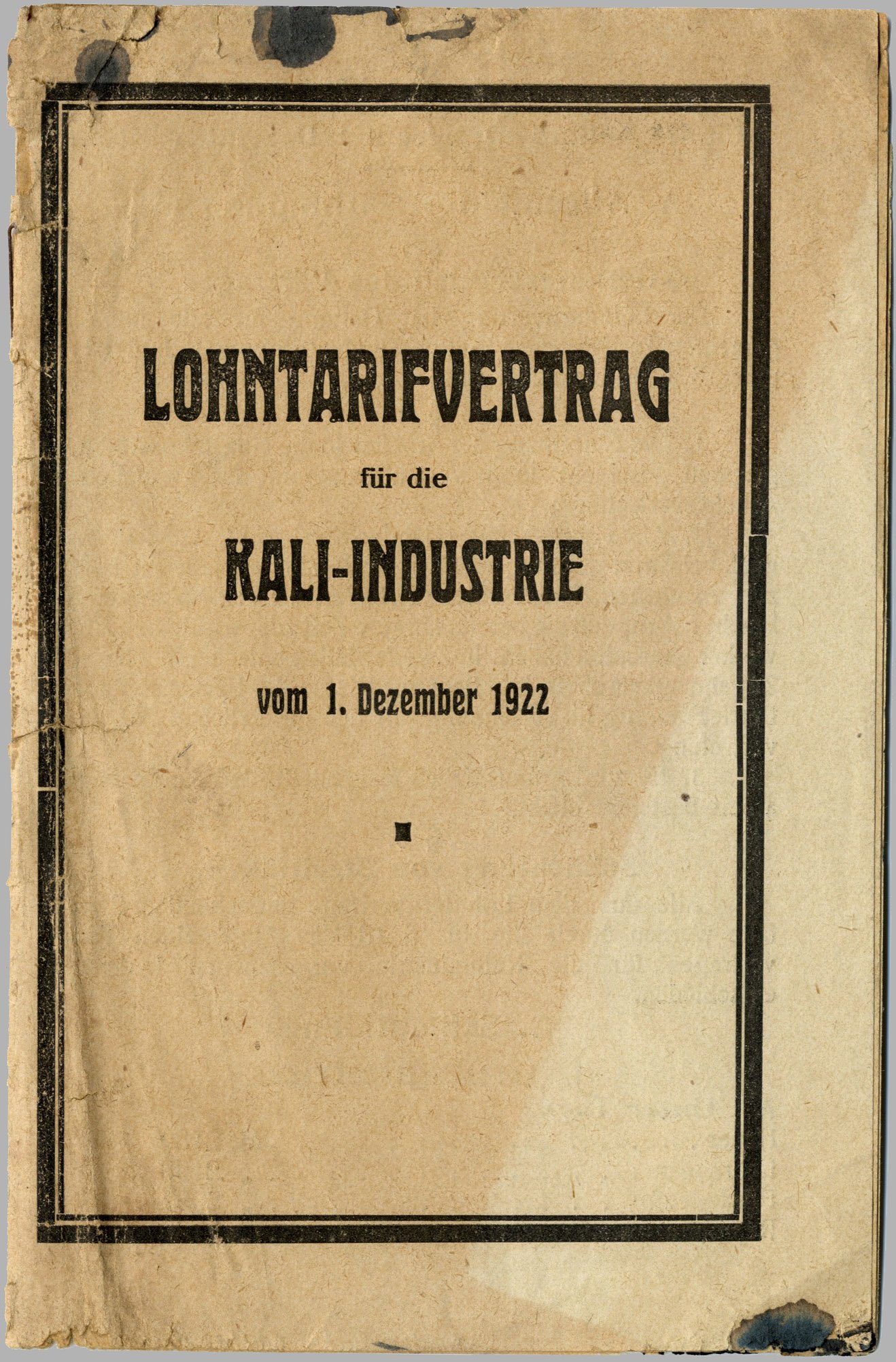 Lohntarifvertrag für die Kali-Industrie vom 1. Dezember 1922 (Werra-Kalibergbau-Museum, Heringen/W. CC BY-NC-SA)