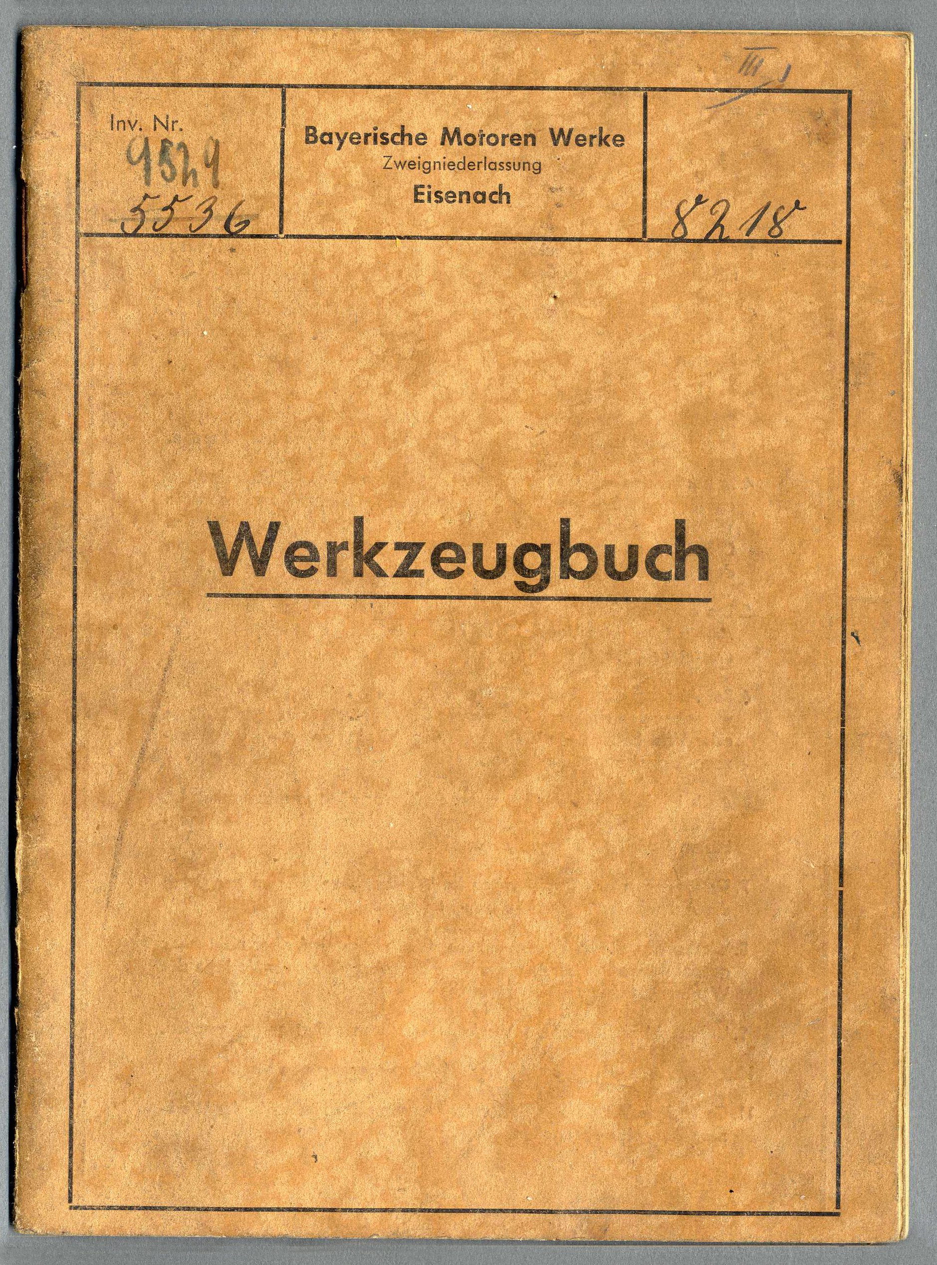Werkzeugbuch der Bayerischen Motoren Werke, Zweigniederlassung Eisenach (BMW) (Werra-Kalibergbau-Museum, Heringen/W. CC BY-NC-SA)