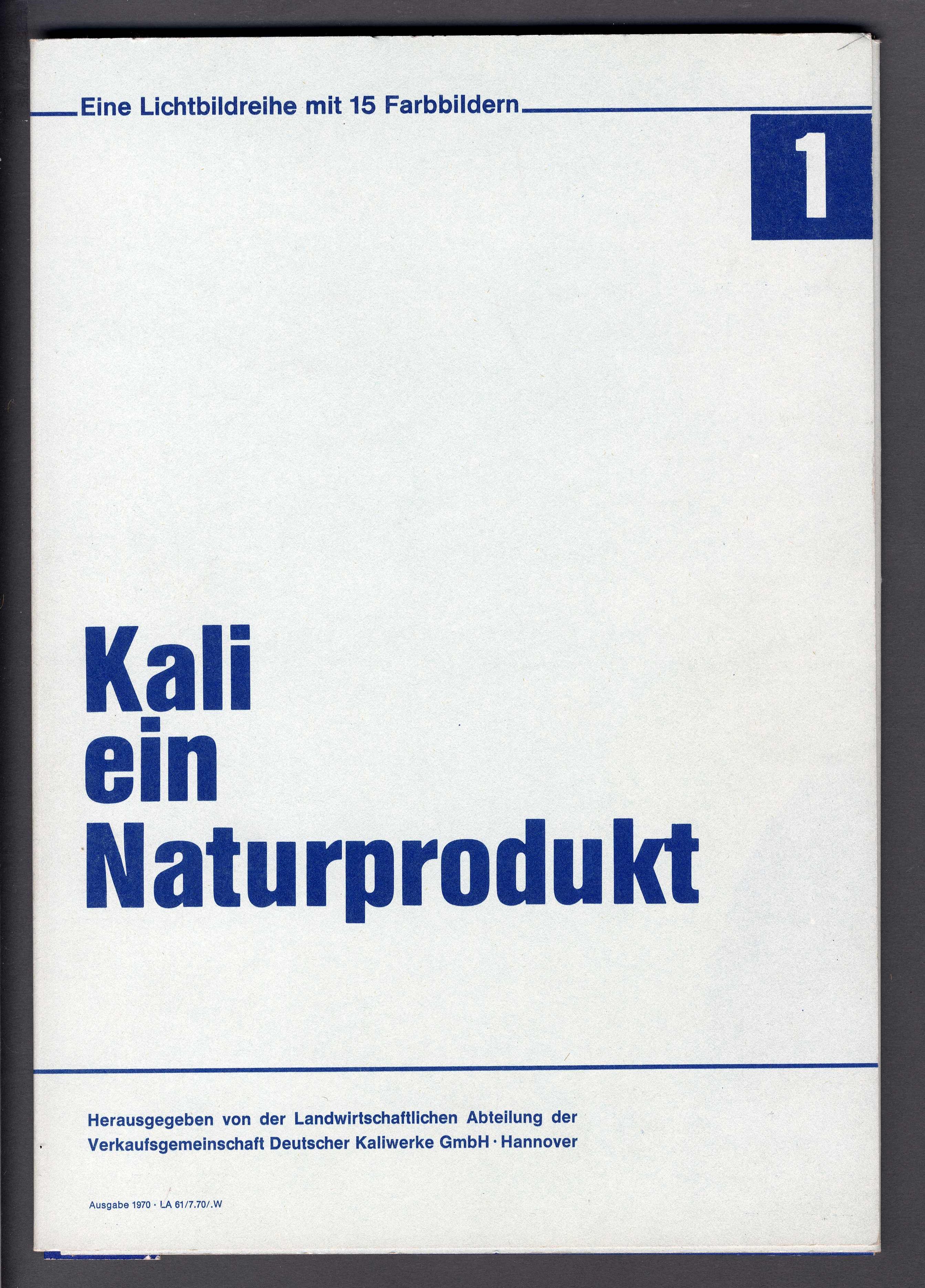 Lichtbildreihe 'Kali ein Naturprodukt' (Werra-Kalibergbau-Museum, Heringen/W. CC BY-NC-SA)