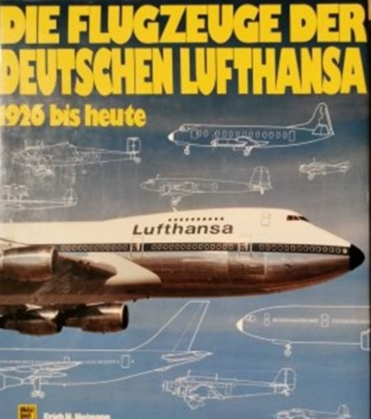 Die Flugzeuge Der Deutschen Lufthansa 1926 Bis Heute (Deutsches Segelflugmuseum mit Modellflug CC BY-NC-SA)