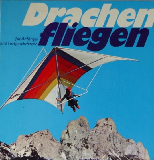 Drachenfliegen, Für Anfänger Und Fortgeschrittene (Deutsches Segelflugmuseum mit Modellflug CC BY-NC-SA)