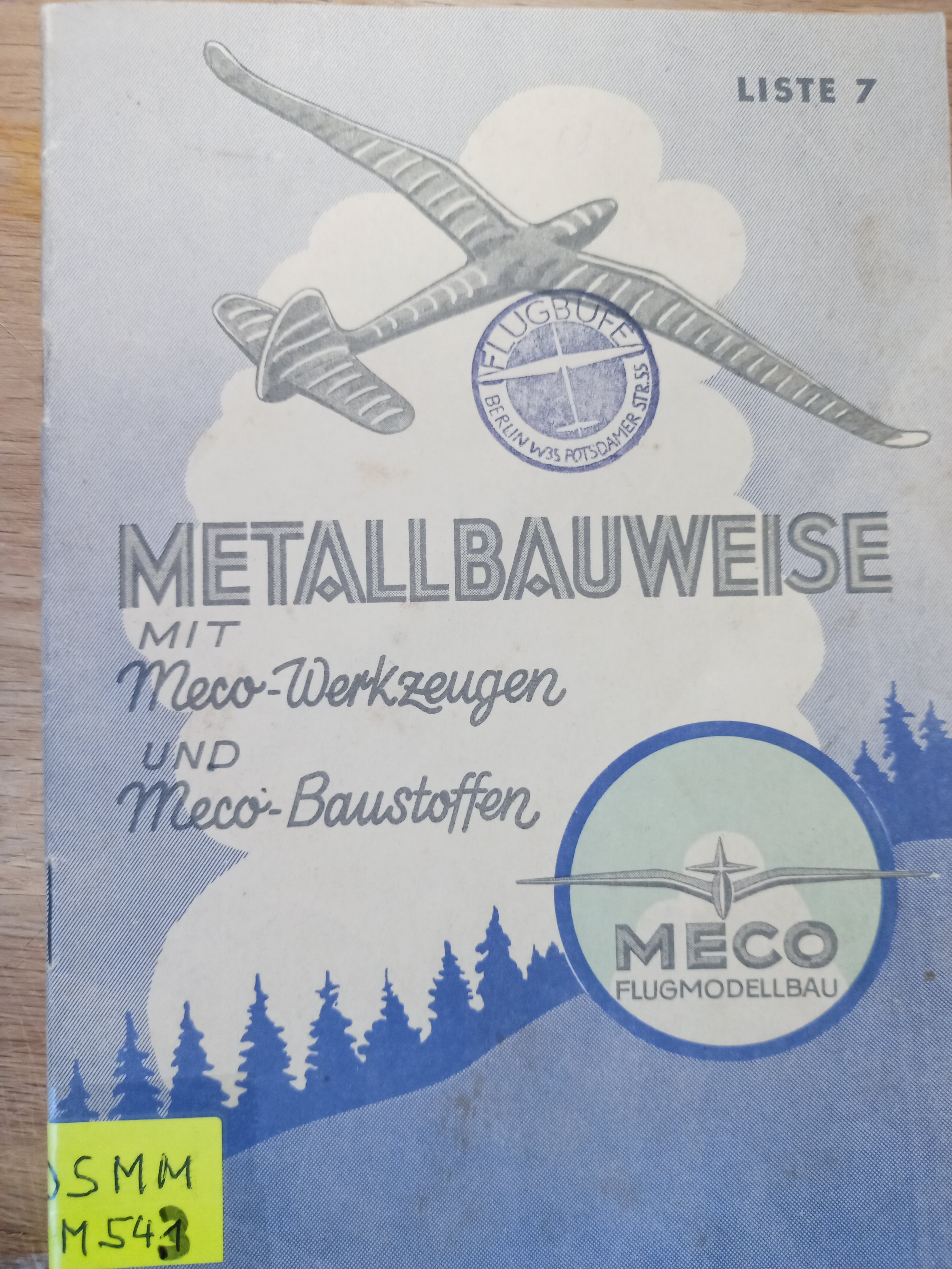 Metallbauweise mit Meco-Werkzeugen (Deutsches Segelflugmuseum mit Modellflug CC BY-NC-SA)