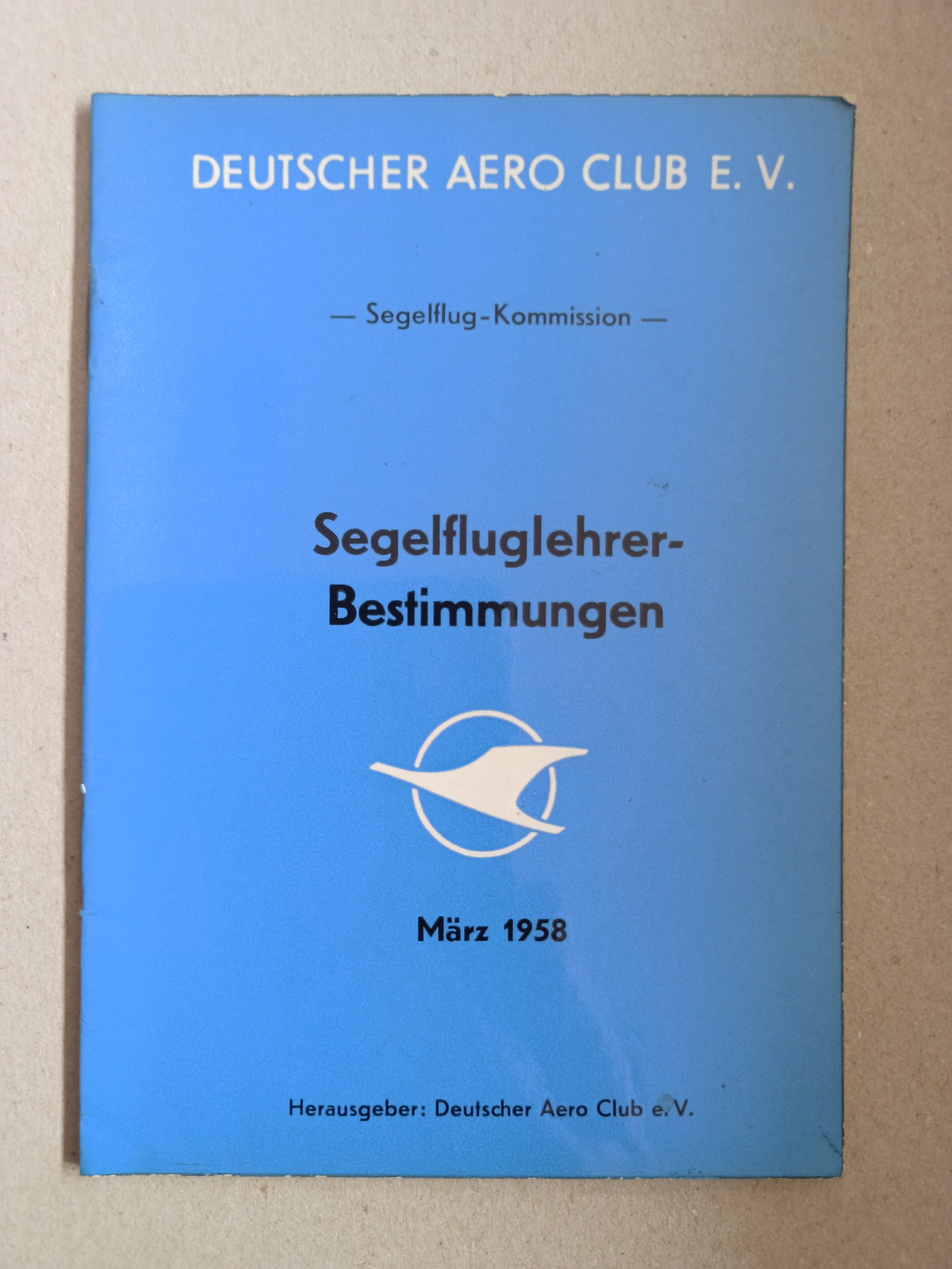 DAeC Segelfluglehrer-Bestimmungen (Deutsches Segelflugmuseum mit Modellflug CC BY-NC-SA)