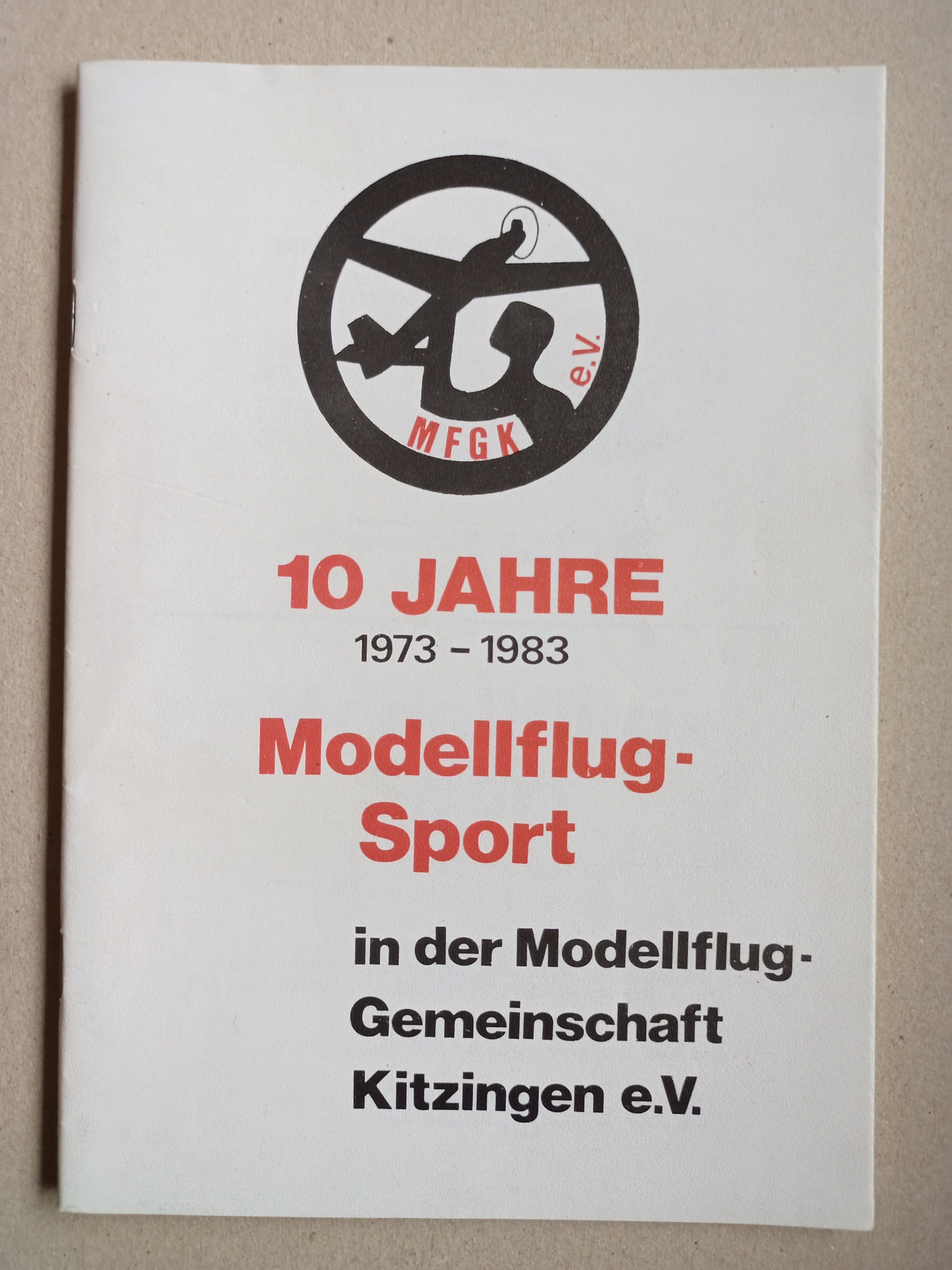 MFG Kitzingen 10 Jahre (Deutsches Segelflugmuseum mit Modellflug CC BY-NC-SA)