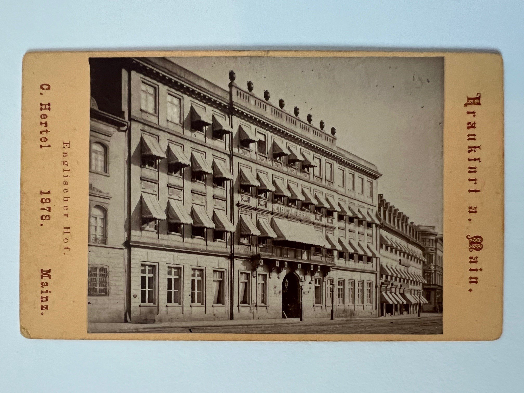 CdV, Carl Hertel, Frankfurt, Englischer Hof, 1878. (Taunus-Rhein-Main - Regionalgeschichtliche Sammlung Dr. Stefan Naas CC BY-NC-SA)