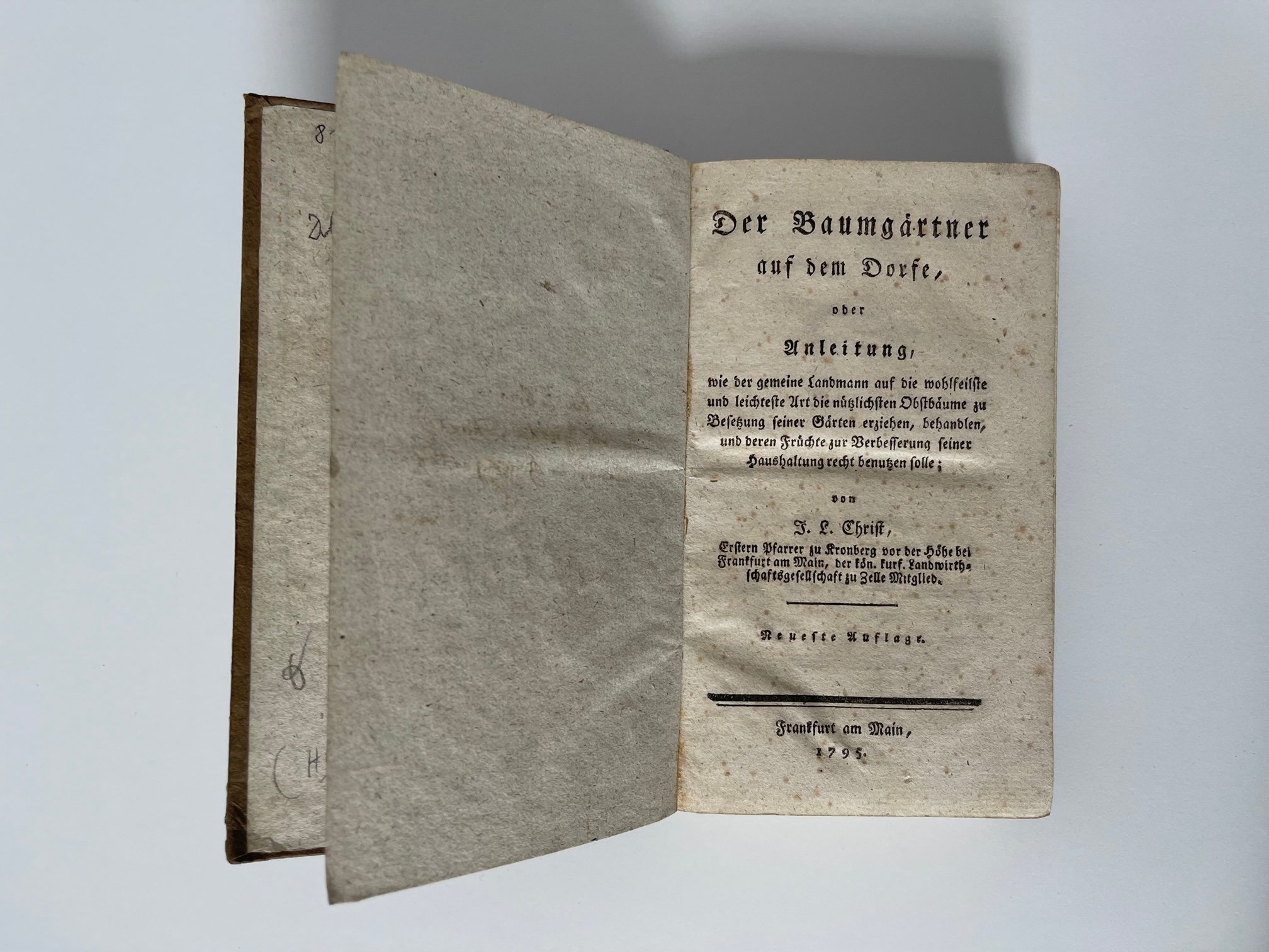Johann Ludwig Christ, Der Baumgärtner auf dem Dorfe oder Anleitung, neuste Auflage, 1795. (Taunus-Rhein-Main - Regionalgeschichtliche Sammlung Dr. Stefan Naas CC BY-NC-SA)
