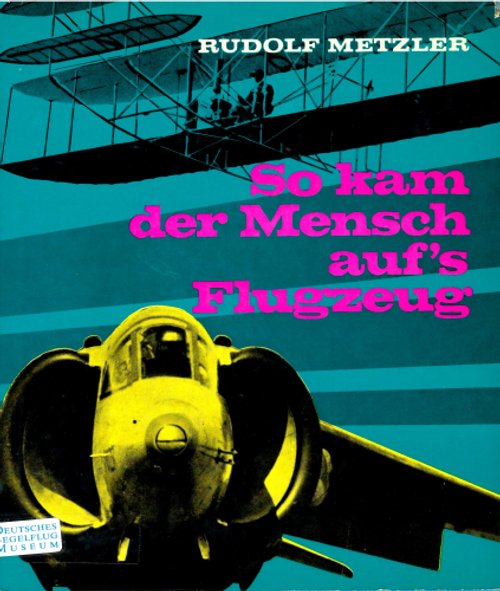 https://www.museum-digital.de/data/hessen/resources/documents/202405/08105418001.pdf (Deutsches Segelflugmuseum mit Modellflug CC BY-NC-SA)