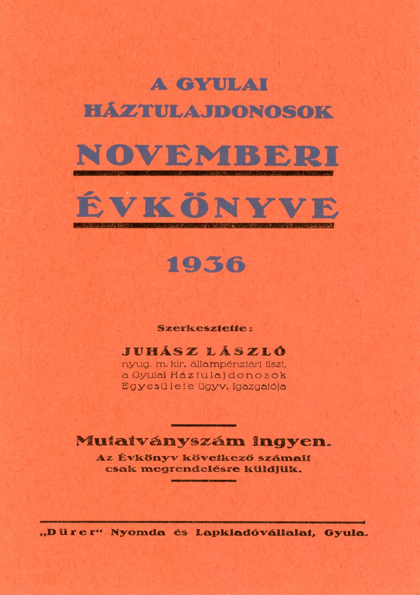 Nyomtatott brosura: " A gyulai háztulajdonosok novemberi évkönyve-1936" (Erkel Ferenc Múzeum CC BY-NC-SA)
