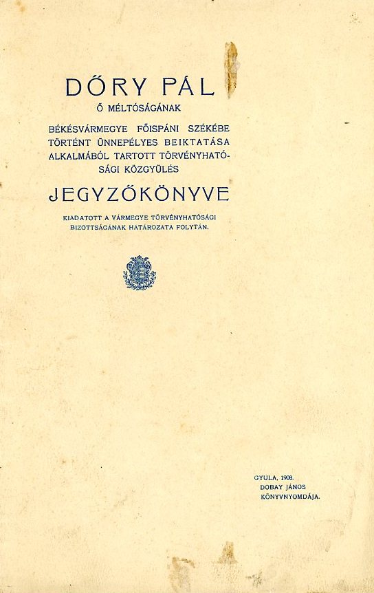 Törvényhatósági Biz. Jegyzőkönyve Nyomtatott, fűzött brosura (Erkel Ferenc Múzeum CC BY-NC-SA)