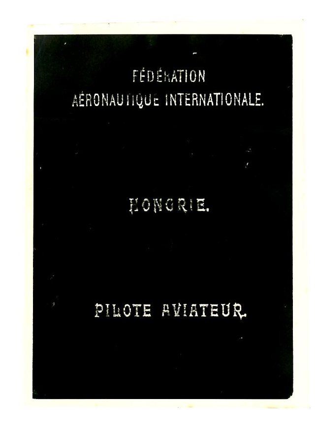 Másolat pilótaigazolványról (Erkel Ferenc Múzeum CC BY-NC-SA)