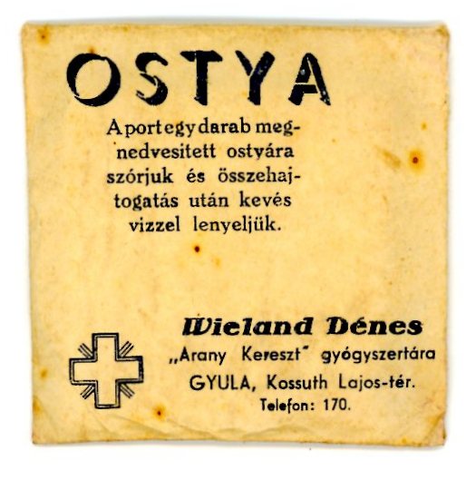 Orvosi ostya (Erkel Ferenc Múzeum CC BY-NC-SA)