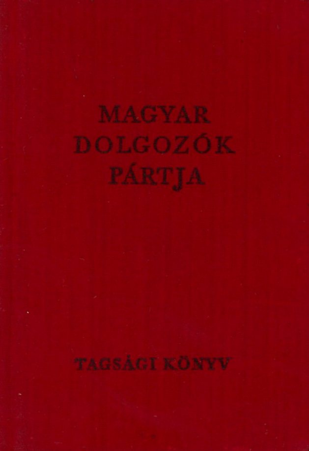 Párttagkönyv (Erkel Ferenc Múzeum CC BY-NC-SA)