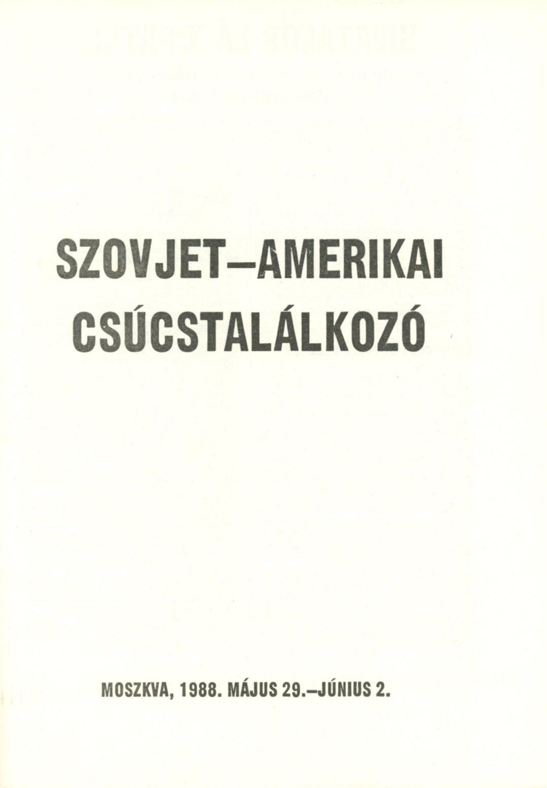 Propagandafüzet (Erkel Ferenc Múzeum CC BY-NC-SA)