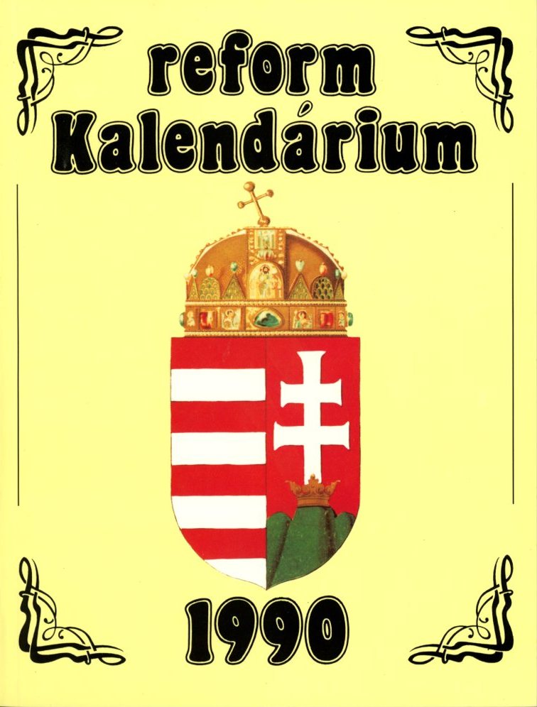 Kalendárium : Reform (Erkel Ferenc Múzeum CC BY-NC-SA)