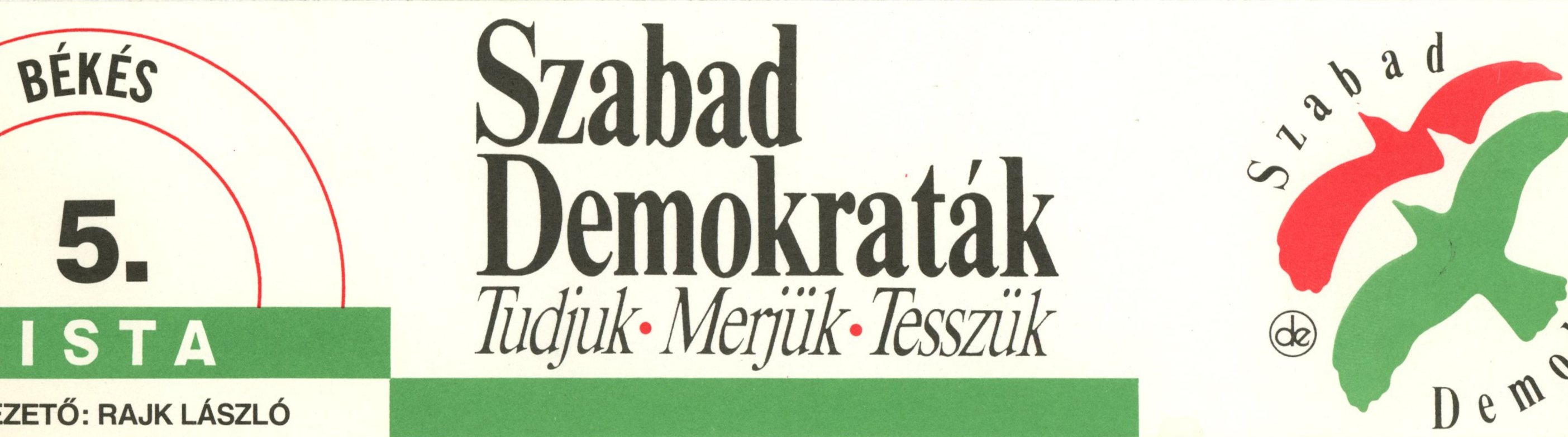 Öntapadós reklámcsík: SZDSZ (Erkel Ferenc Múzeum CC BY-NC-SA)